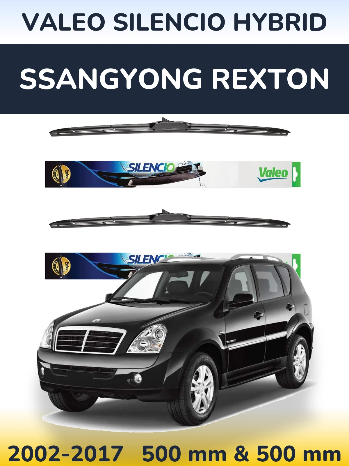 Komplet przednich wycieraczek Valeo Silencio Hybrid 500 & 500 mm do SsangYong Rexton 2002-2017