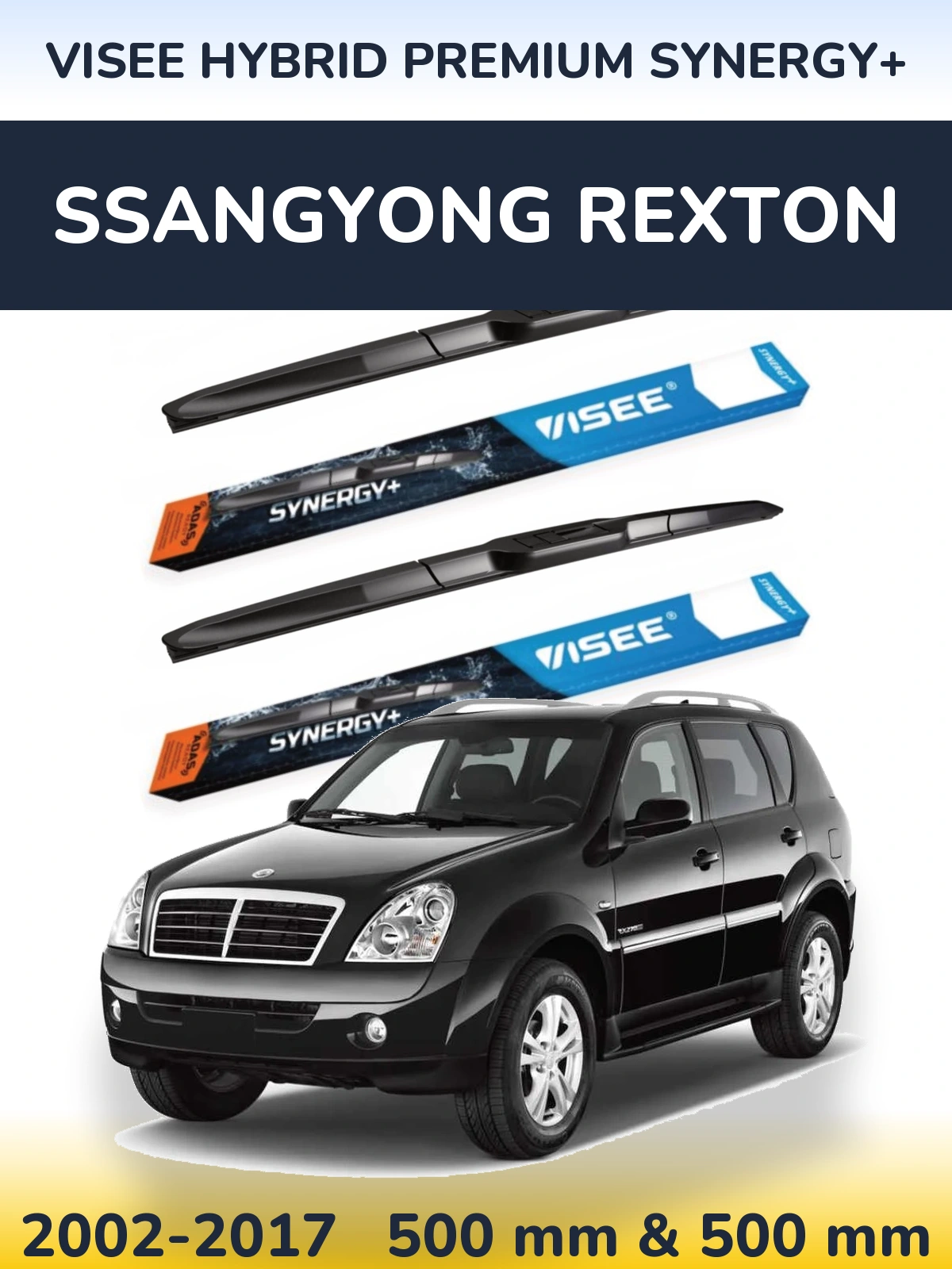 Front wiper blade set VISEE HYBRID PREMIUM SYNERGY+ 500 & 500 mm for SsangYong Rexton 2002-2017