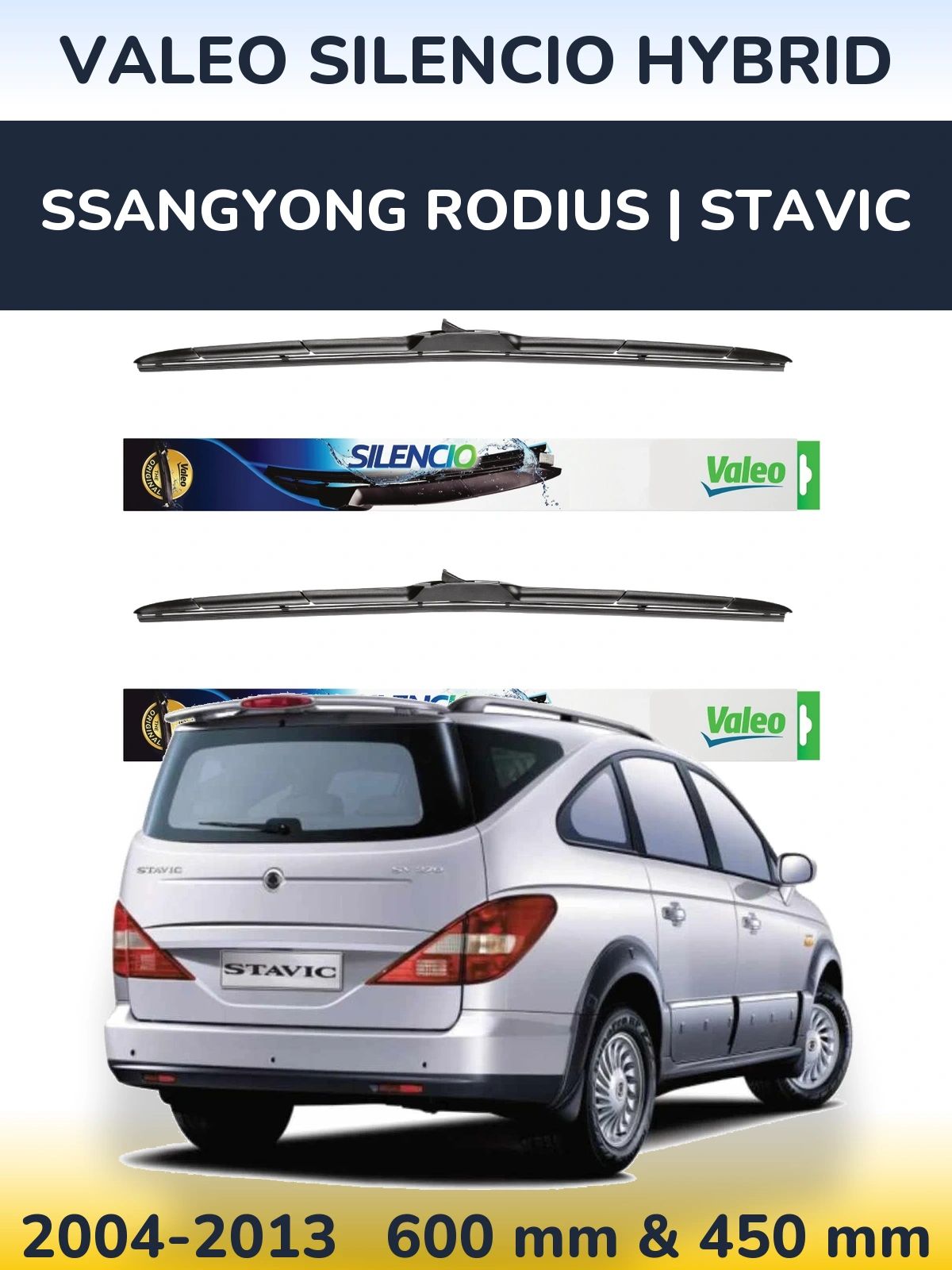 Komplet przednich wycieraczek Valeo Silencio Hybrid 600 & 450 mm do SsangYong Rodius | Stavic 2004-2013