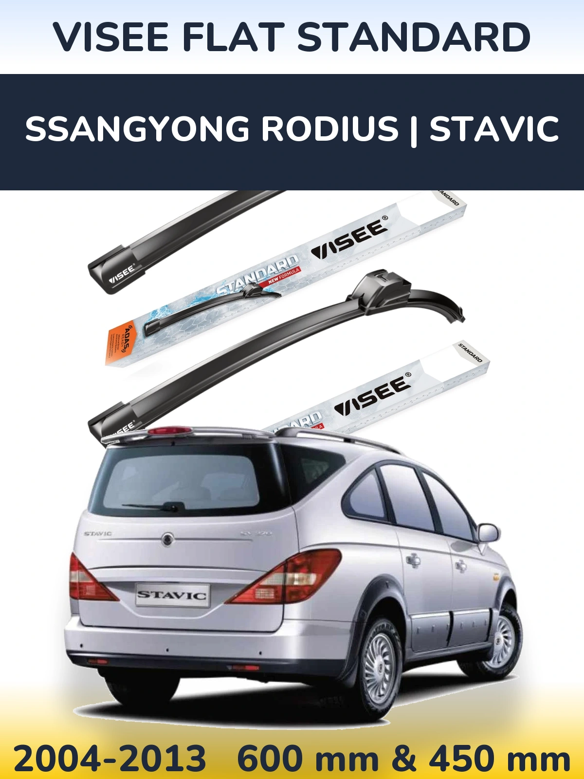 Front wiper blade set VISEE FLAT STANDARD 600 & 450 mm for SsangYong Rodius | Stavic 2004-2013