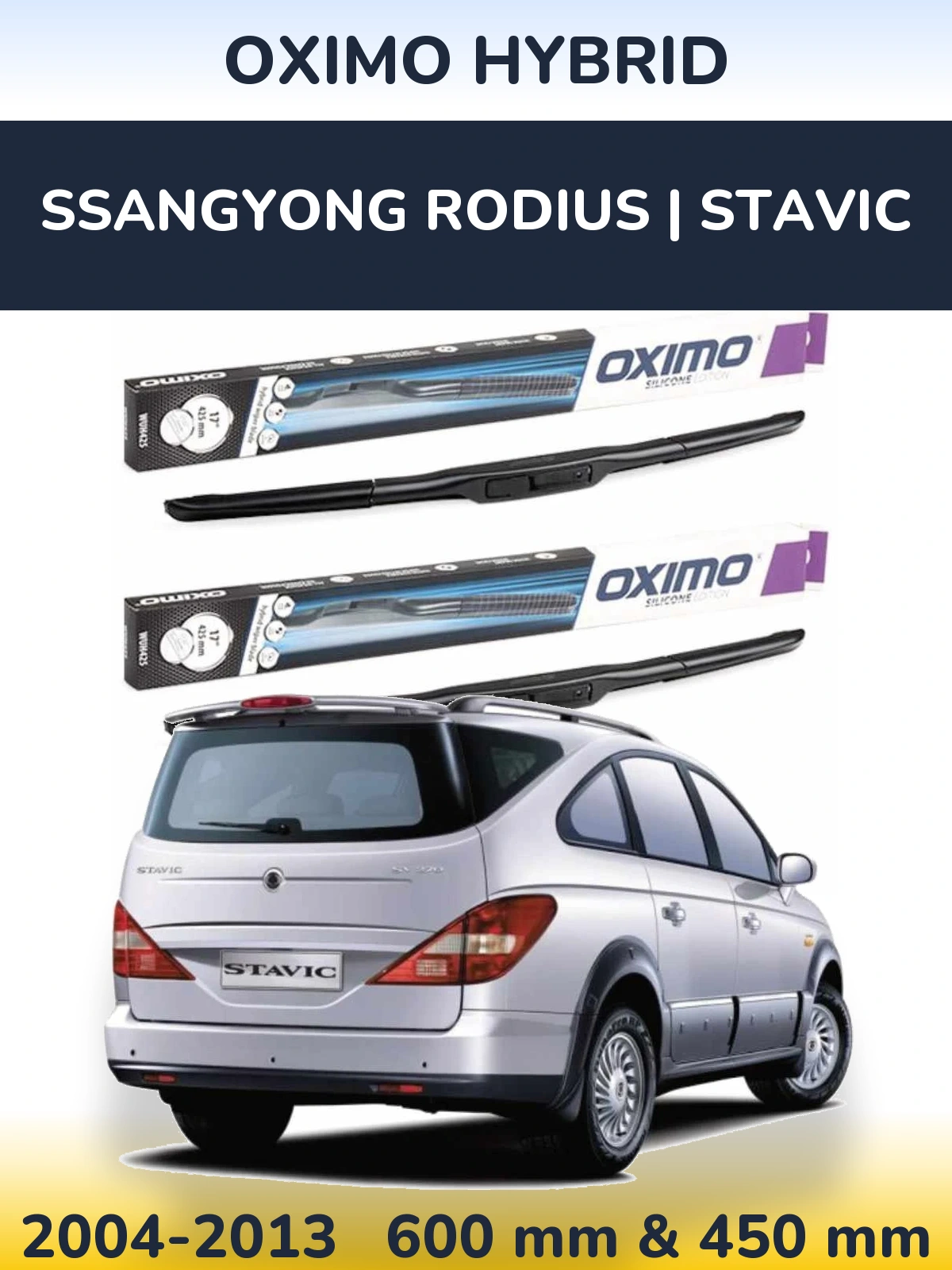 Komplet przednich wycieraczek Oximo Hybrid 600 & 450 mm do SsangYong Rodius | Stavic 2004-2013