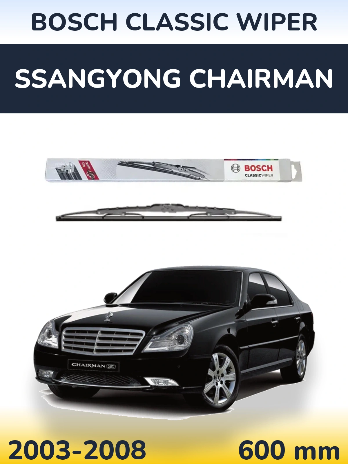 Przednia wycieraczka BOSCH Classic Wiper 600 mm do SsangYong Chairman 2003-2008
