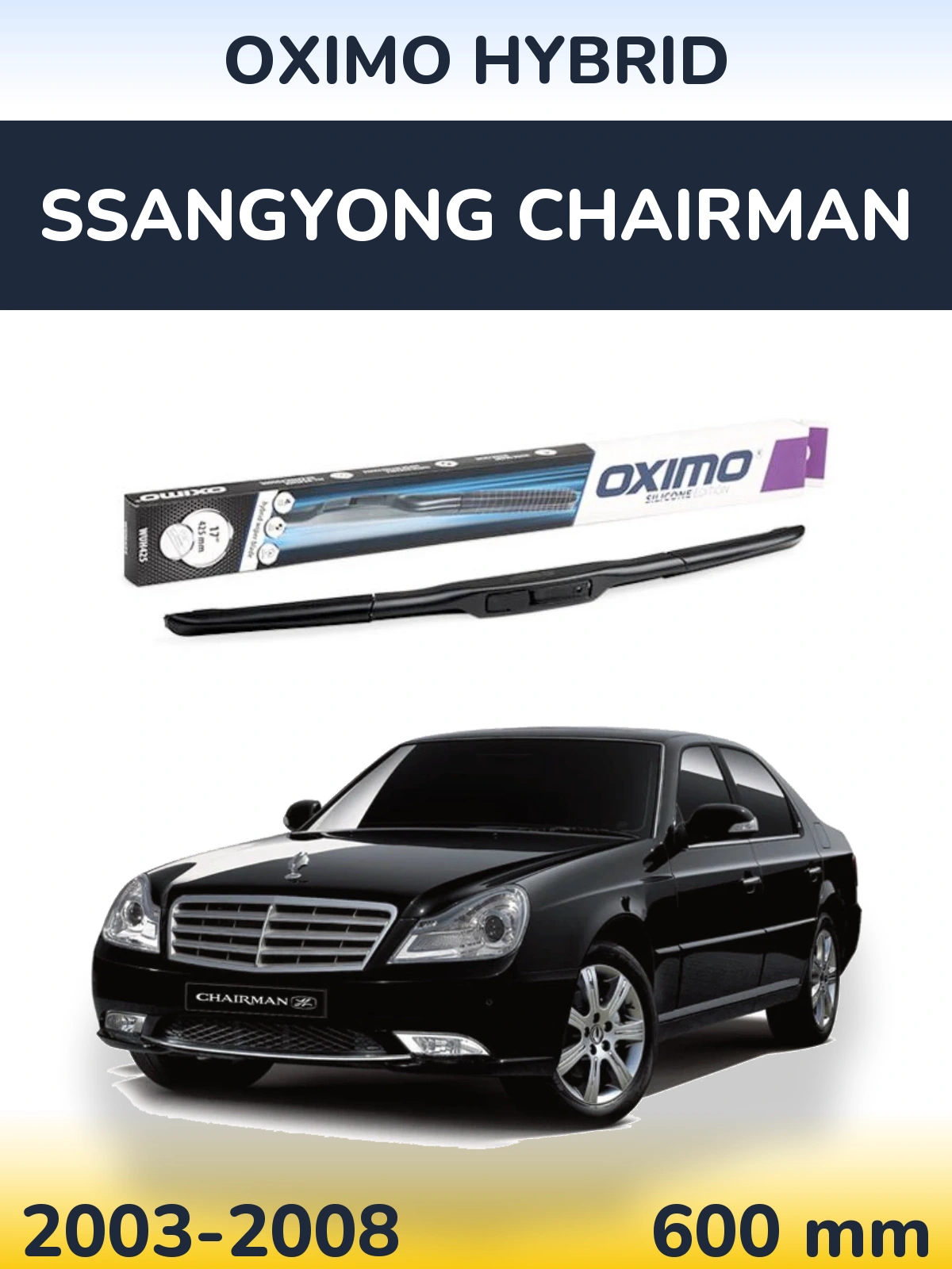 Przednia wycieraczka Oximo Hybrid 600 mm do SsangYong Chairman 2003-2008