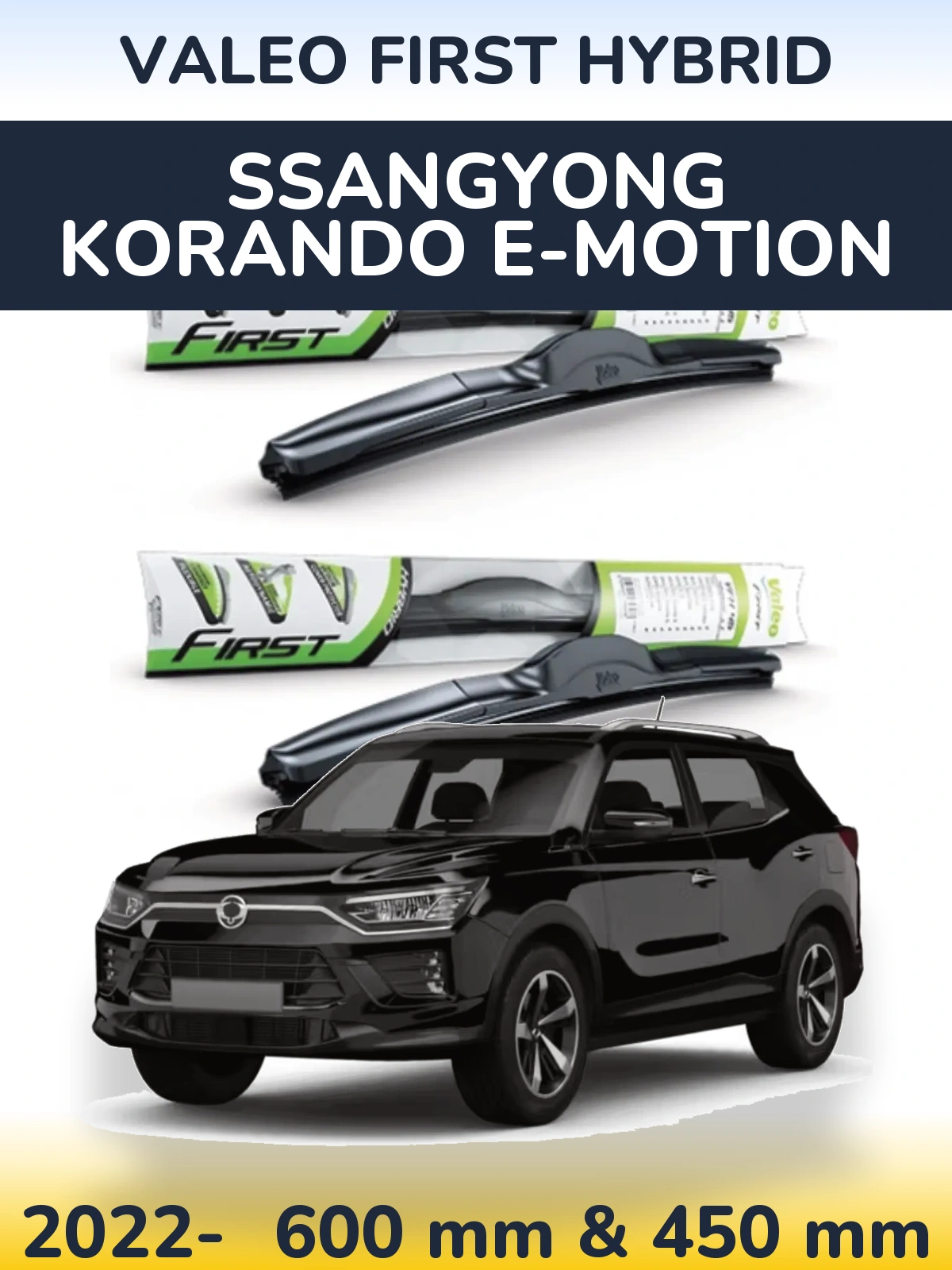 Komplet przednich wycieraczek Valeo First Hybrid 600 & 450 mm do SsangYong Korando E-Motion 2022-2026