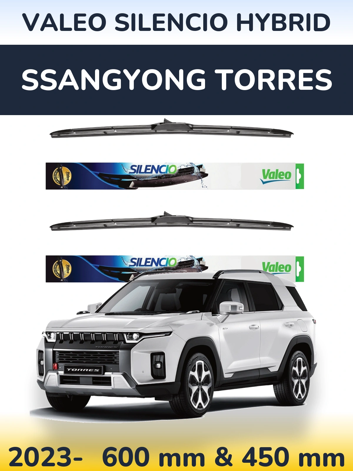 Комплект передніх щіток Valeo Silencio Hybrid 600 & 450 мм для SsangYong Torres 2023-2026
