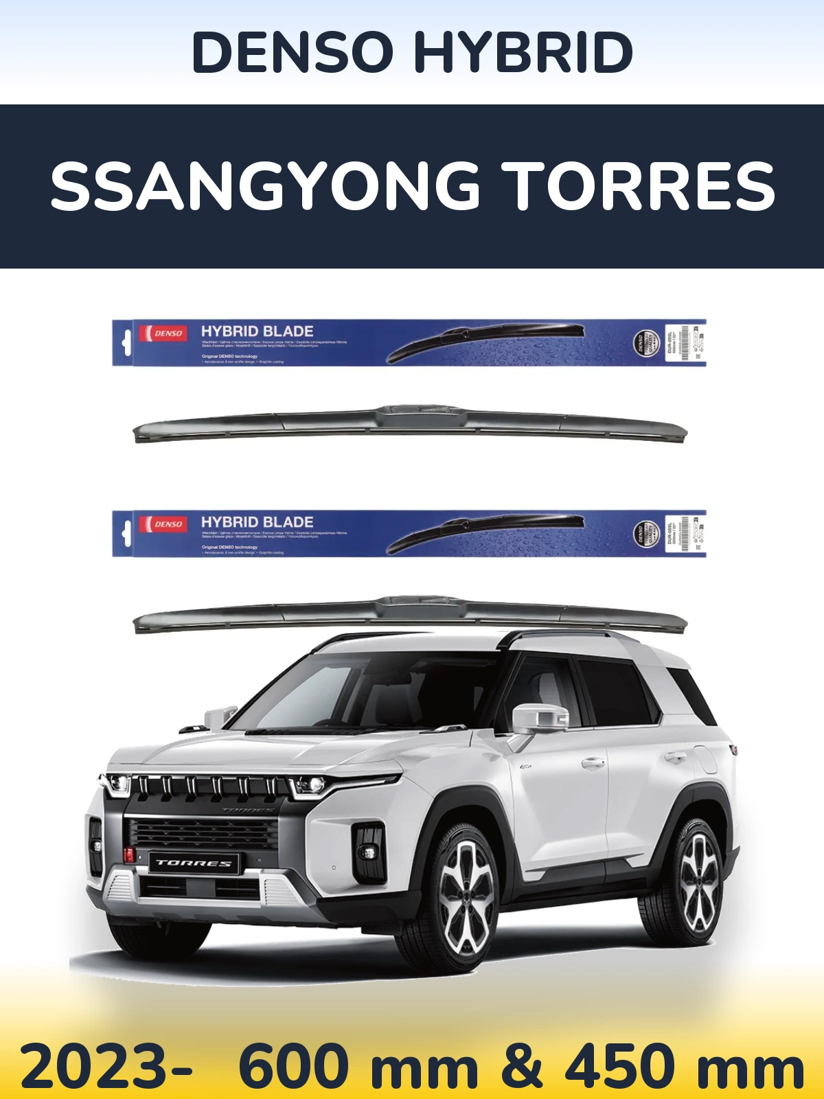 Komplet przednich wycieraczek Denso Hybrid 600 & 450 mm do SsangYong Torres 2023-2026