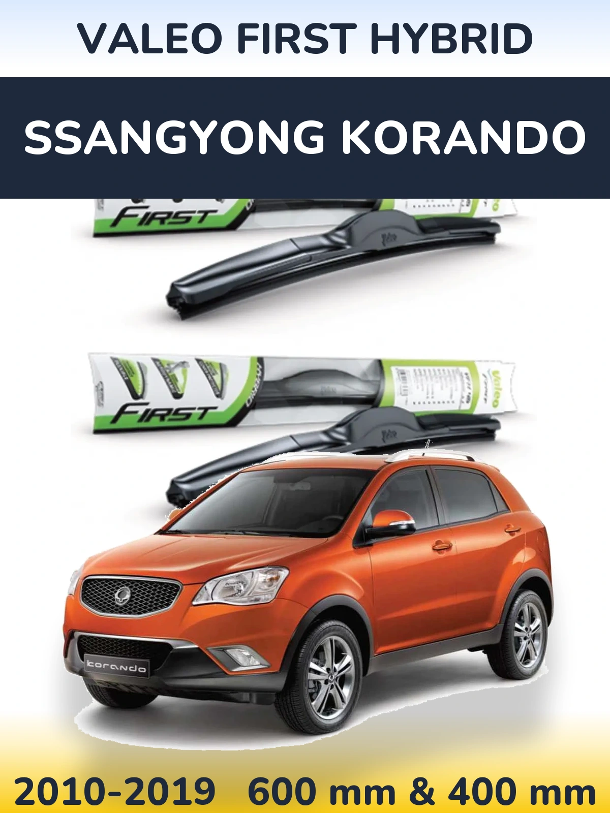 Комплект передних дворников Valeo First Hybrid 600 & 400 мм для SsangYong Korando 2010-2019