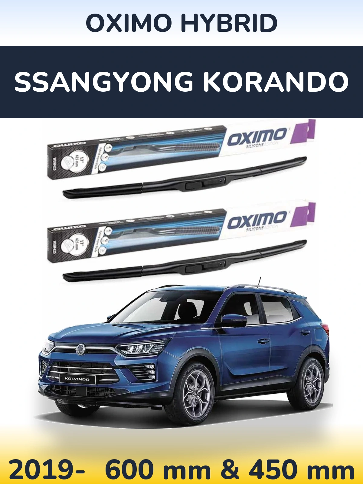 Front wiper blade set Oximo Hybrid 600 & 450 mm for SsangYong Korando 2019-2026