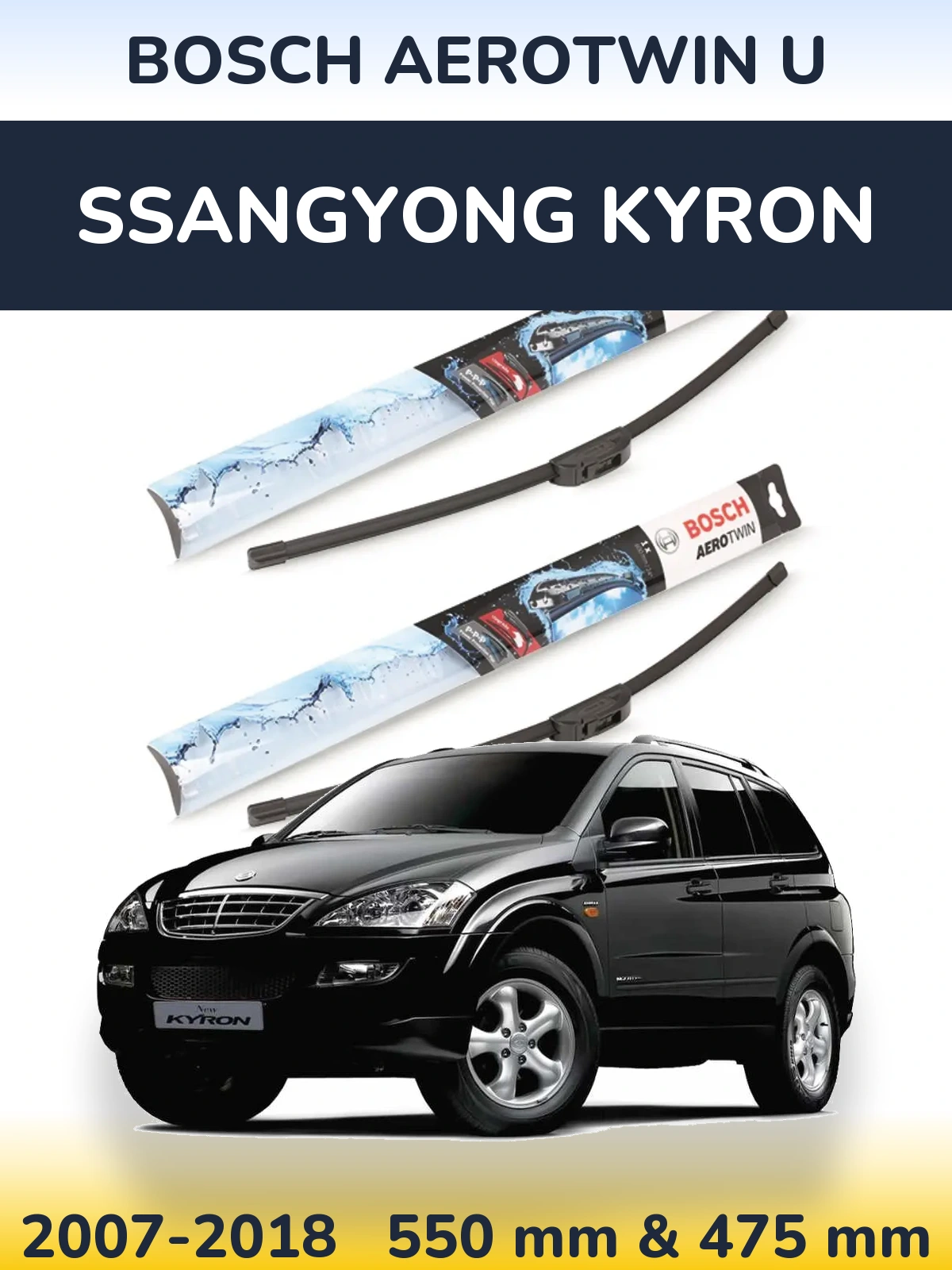 Komplet przednich wycieraczek BOSCH AeroTwin U 550 & 475 mm do SsangYong Kyron 2007-2018