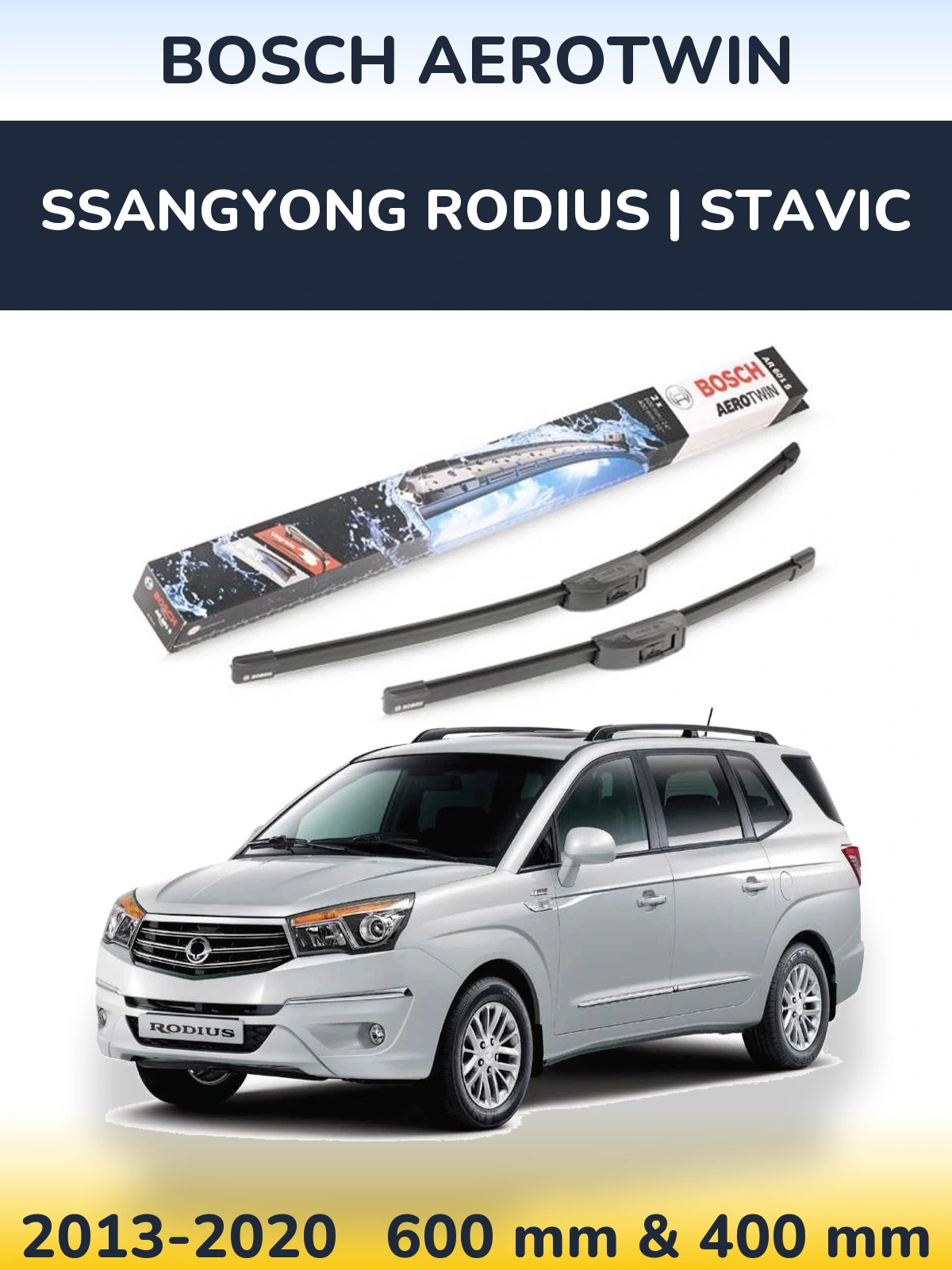 Комплект передних дворников BOSCH AeroTwin 600 & 400 мм для SsangYong Rodius | Stavic 2013-2020