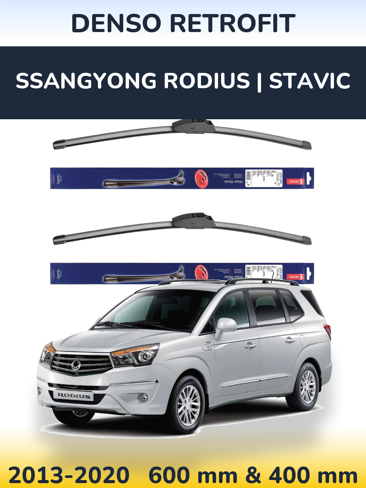 Комплект передних дворников Denso Retrofit 600 & 400 мм для SsangYong Rodius | Stavic 2013-2020