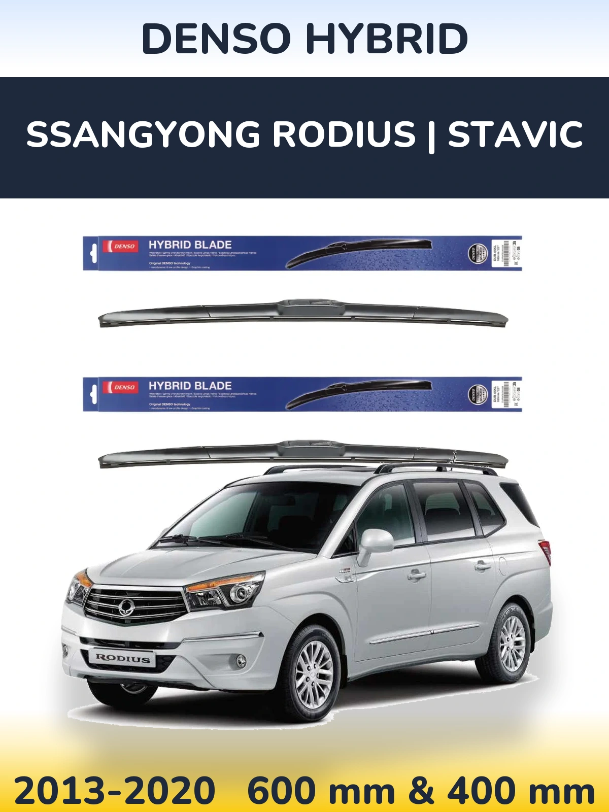 Комплект передних дворников Denso Hybrid 600 & 400 мм для SsangYong Rodius | Stavic 2013-2020