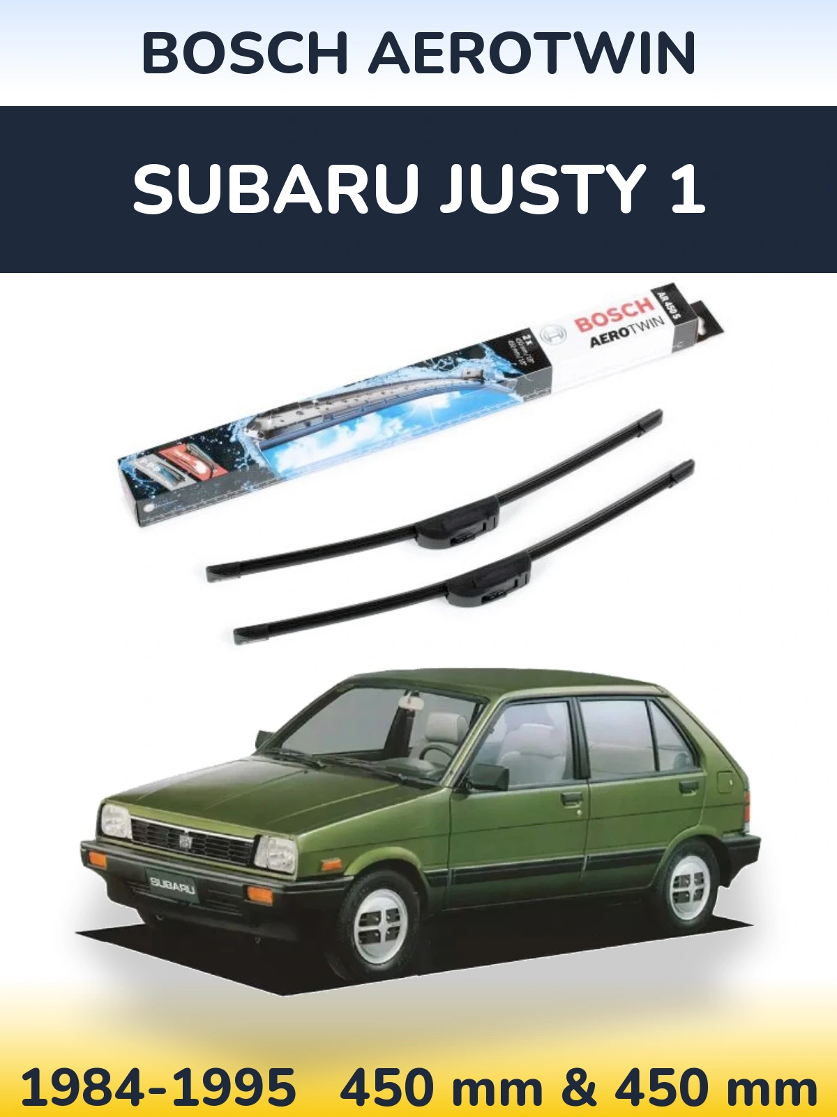 Komplet przednich wycieraczek BOSCH AeroTwin 450 & 450 mm do Subaru Justy 1 1984-1995