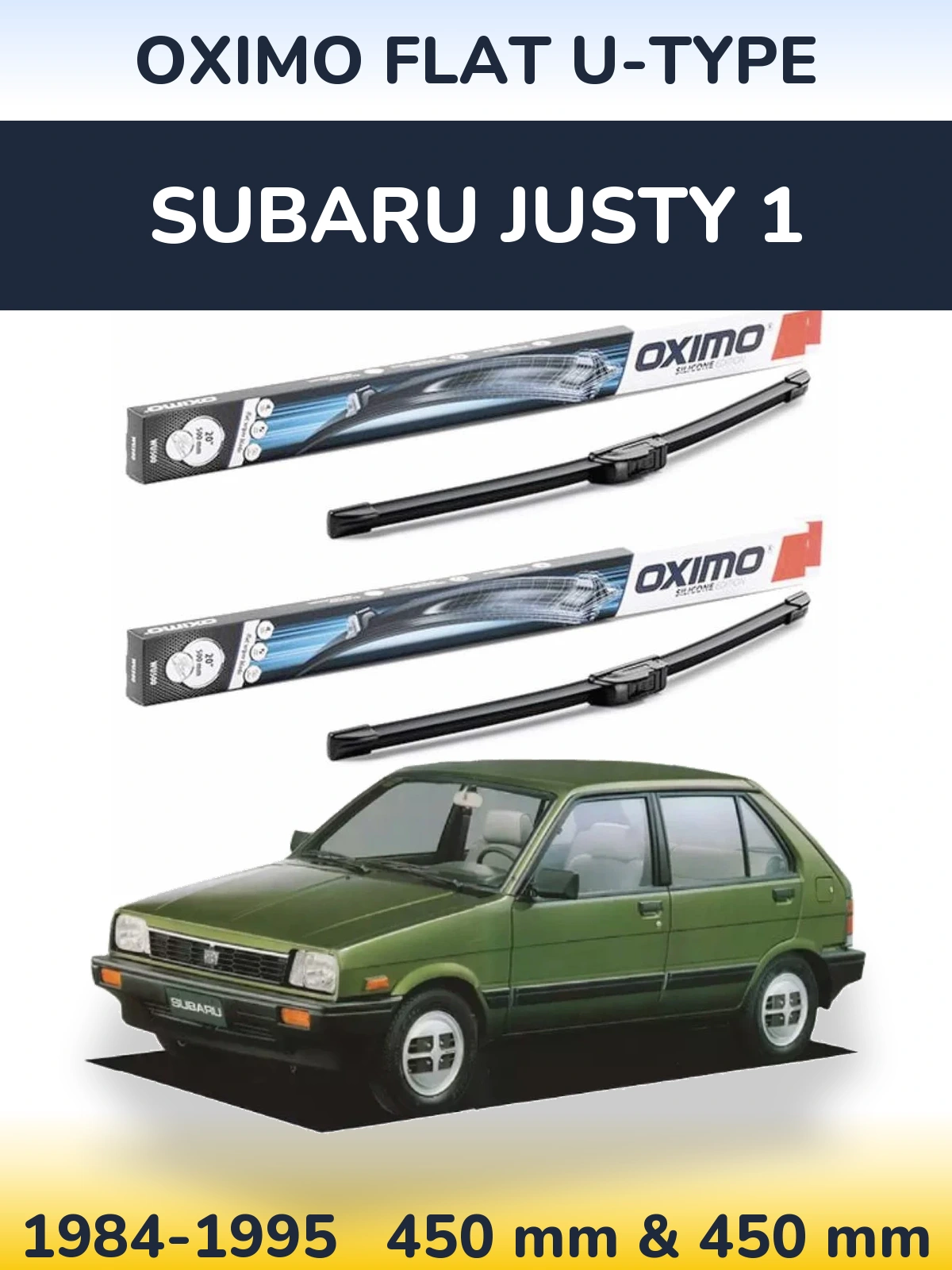 Комплект передніх щіток Oximo Flat U-type 450 & 450 мм для Subaru Justy 1 1984-1995
