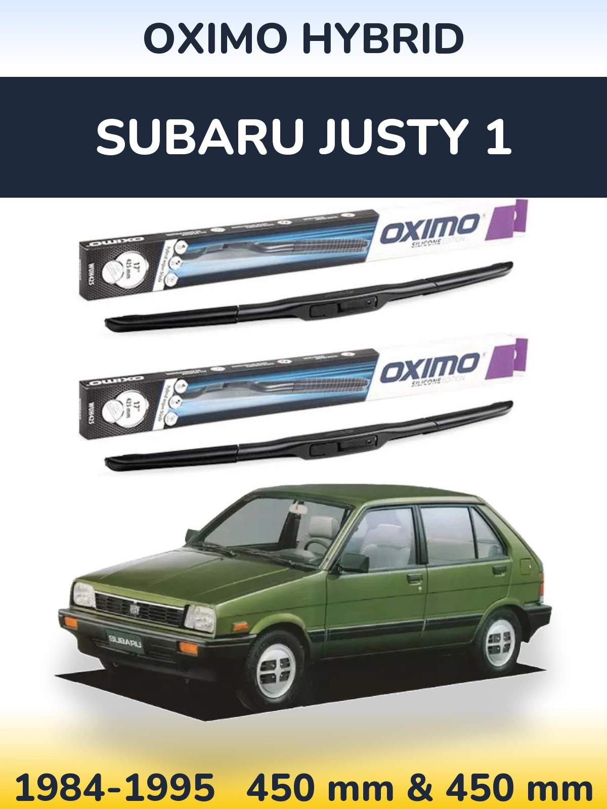 Komplet przednich wycieraczek Oximo Hybrid 450 & 450 mm do Subaru Justy 1 1984-1995