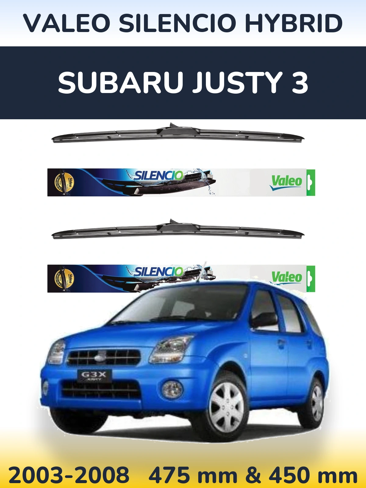 Komplet przednich wycieraczek Valeo Silencio Hybrid 475 & 450 mm do Subaru Justy 3 2003-2008