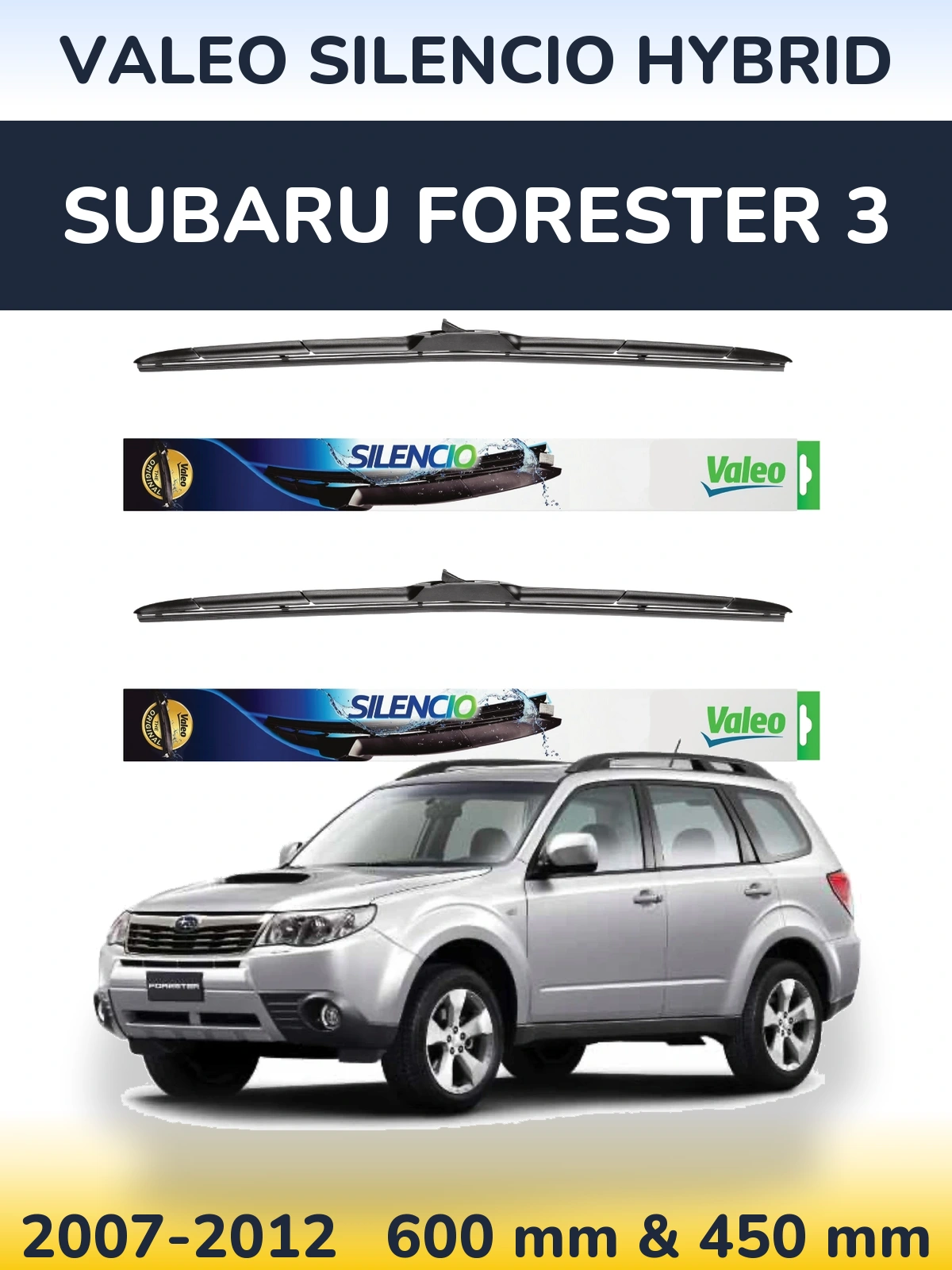 Комплект передних дворников Valeo Silencio Hybrid 600 & 450 мм для Subaru Forester 3 2007-2012