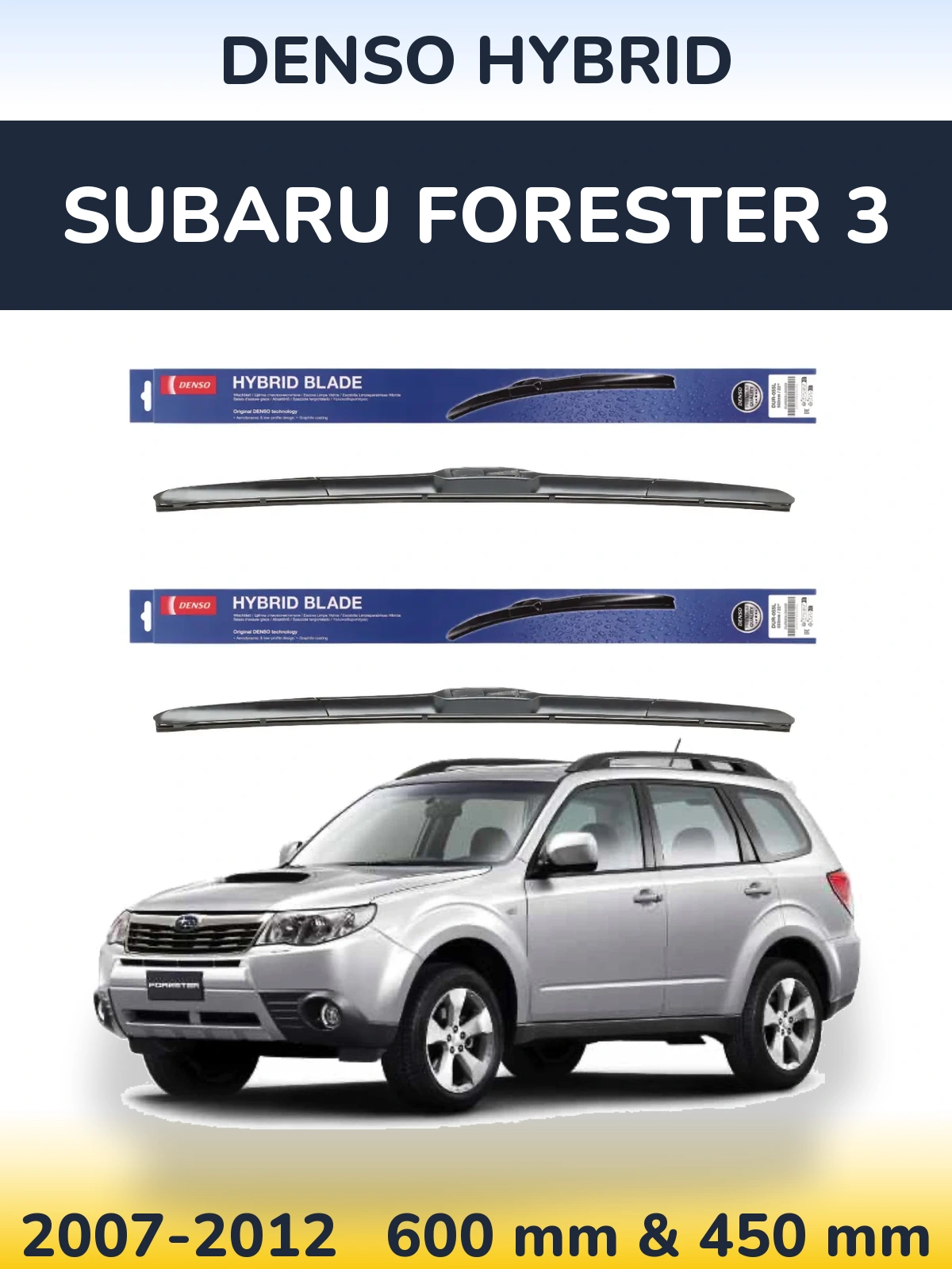 Komplet przednich wycieraczek Denso Hybrid 600 & 450 mm do Subaru Forester 3 2007-2012