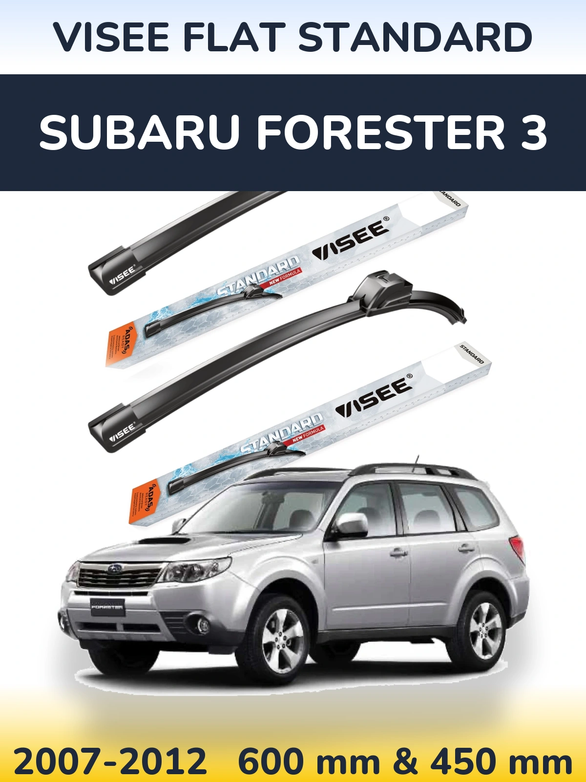Komplet przednich wycieraczek VISEE FLAT STANDARD 600 & 450 mm do Subaru Forester 3 2007-2012