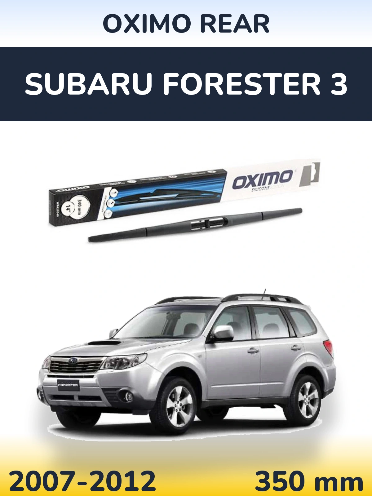 Задний дворник Oximo Rear 350 мм для Subaru Forester 3 2007-2012
