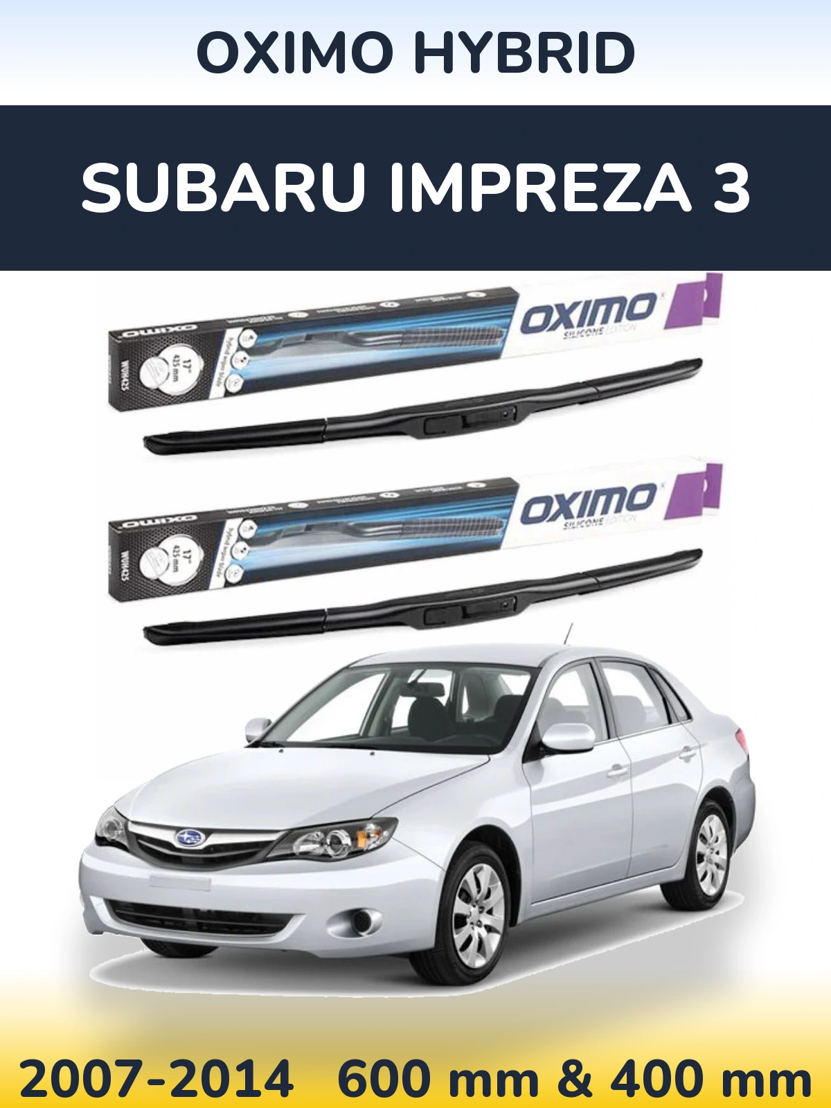 Комплект передних дворников Oximo Hybrid 600 & 400 мм для Subaru Impreza 3 2007-2014