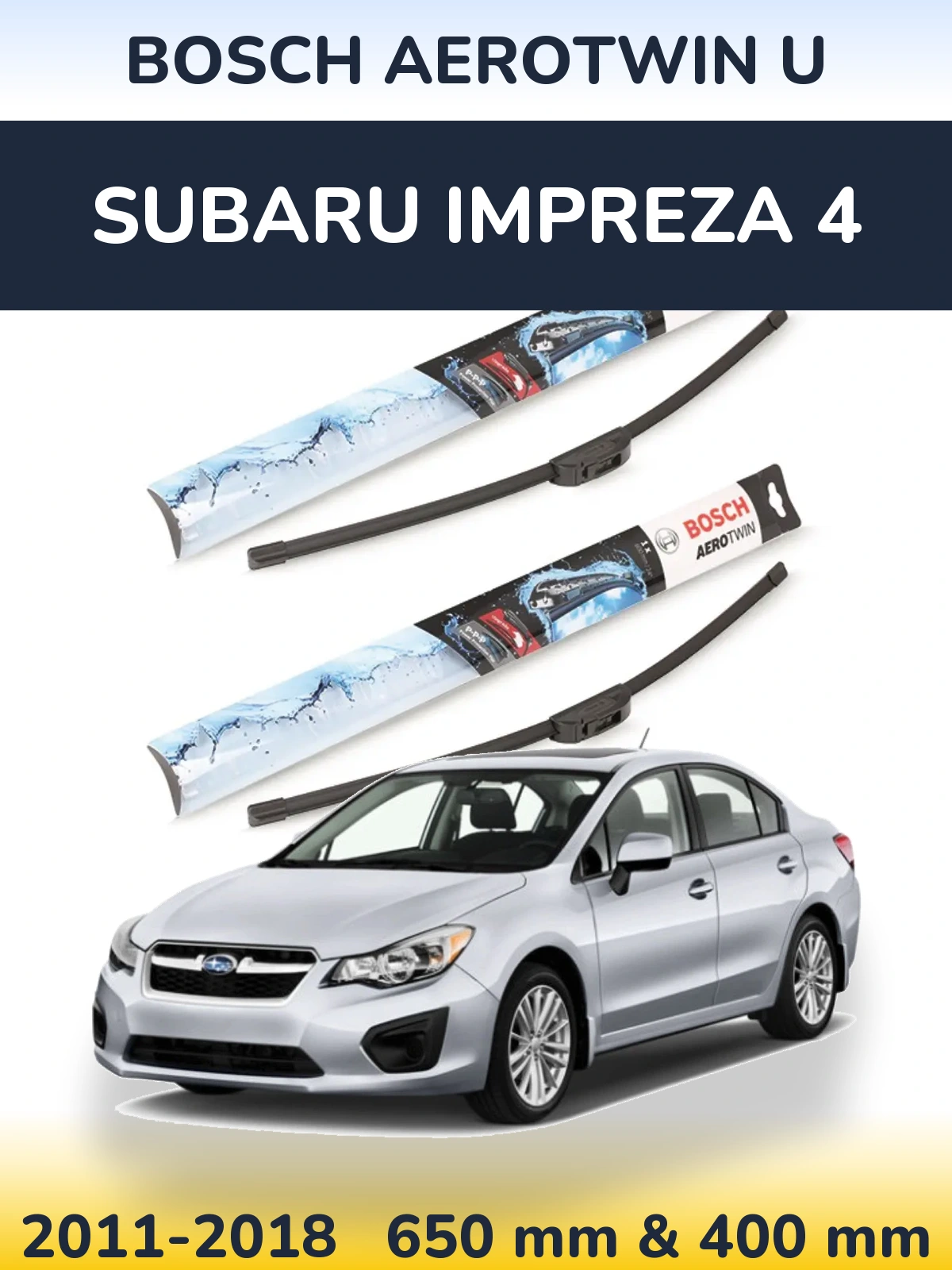 Komplet przednich wycieraczek BOSCH AeroTwin U 650 & 400 mm do Subaru Impreza 4 2011-2018