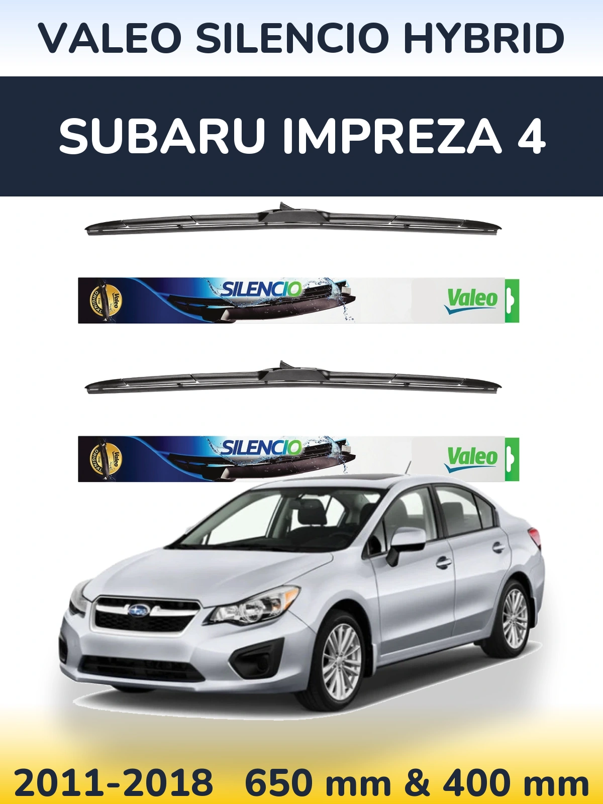 Front wiper blade set Valeo Silencio Hybrid 650 & 400 mm for Subaru Impreza 4 2011-2018