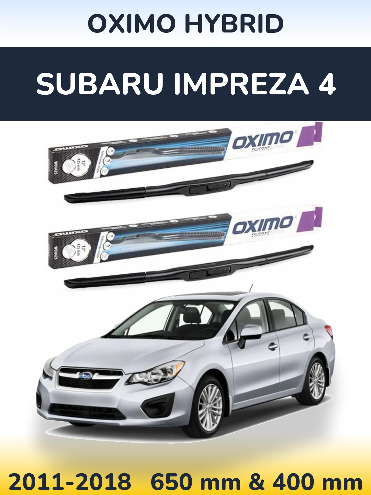 Front wiper blade set Oximo Hybrid 650 & 400 mm for Subaru Impreza 4 2011-2018
