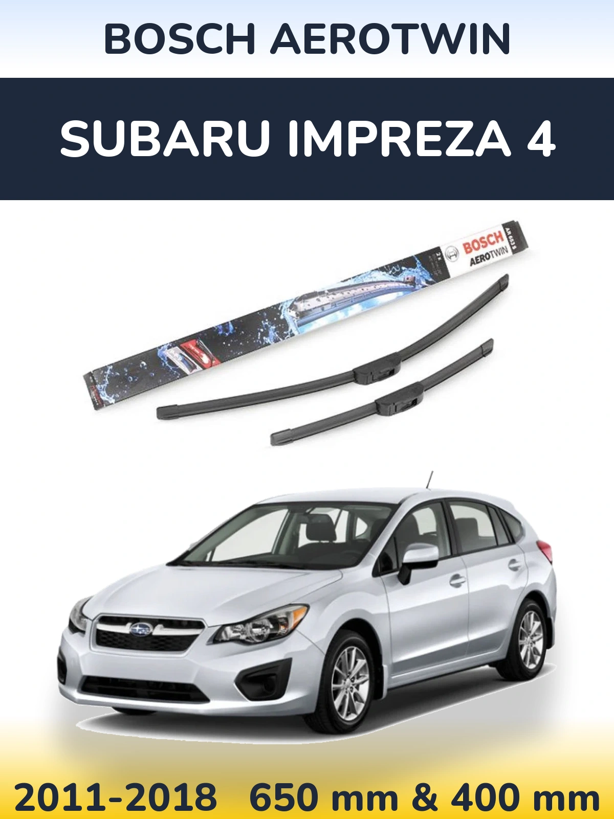 Front wiper blade set BOSCH AeroTwin 650 & 400 mm for Subaru Impreza 4 2011-2018
