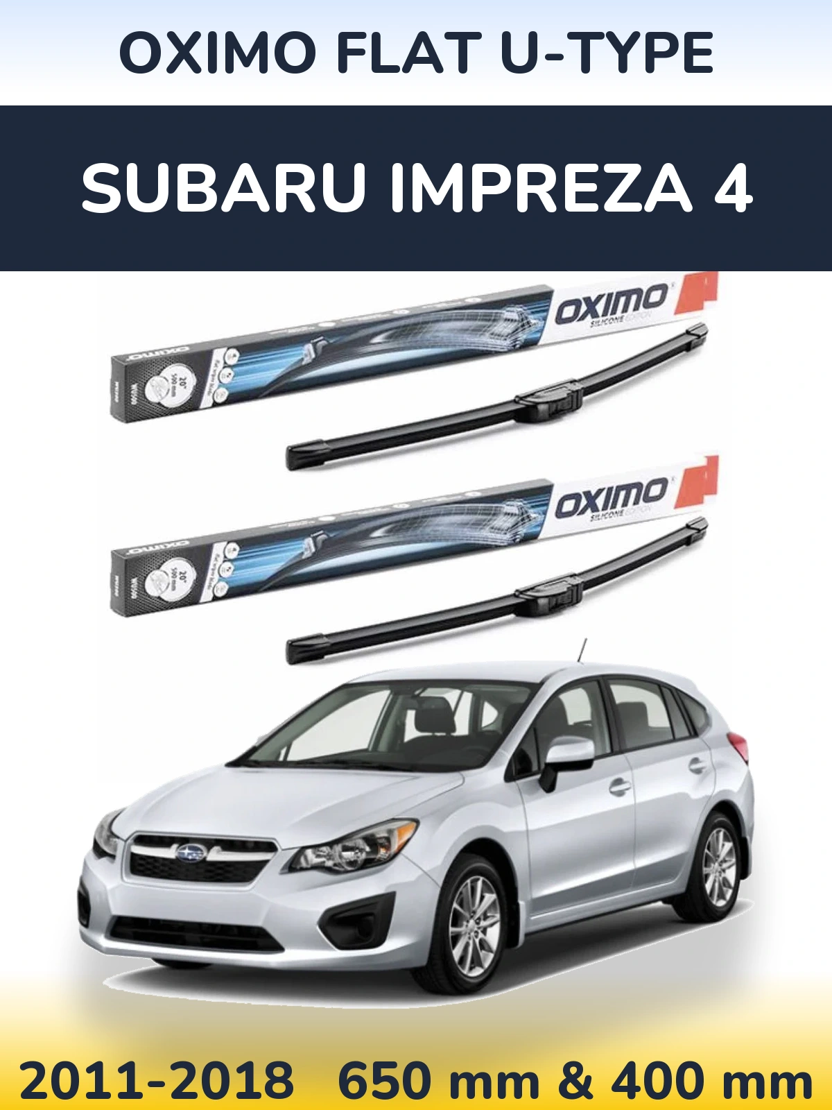 Komplet przednich wycieraczek Oximo Flat U-type 650 & 400 mm do Subaru Impreza 4 2011-2018