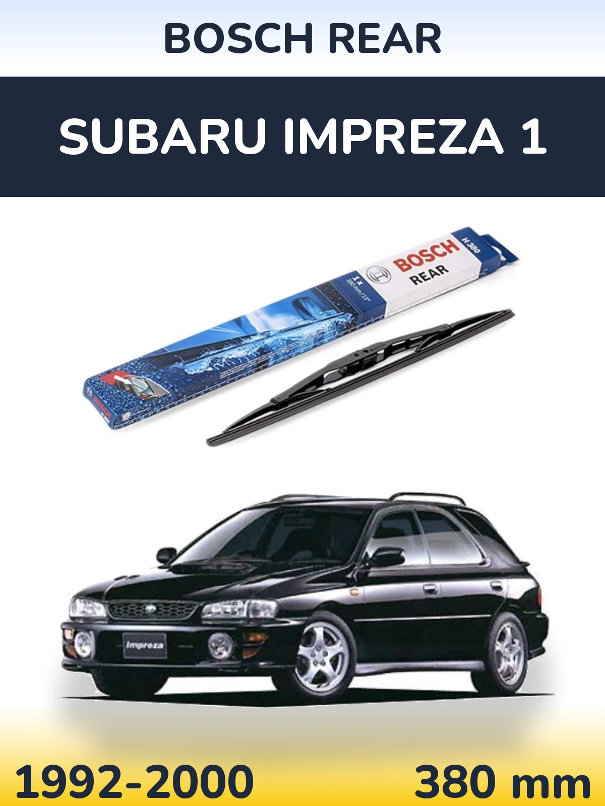 Задний дворник BOSCH Rear 380 мм для Subaru Impreza 1 1992-2000