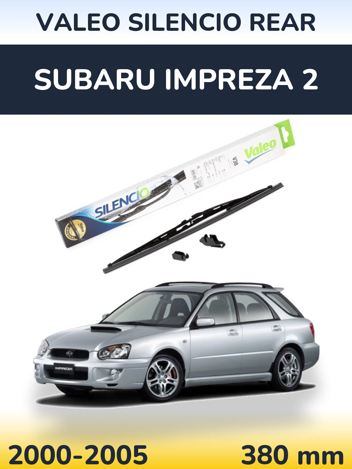 Задня щітка Valeo Silencio Rear 380 мм для Subaru Impreza 2 2000-2005
