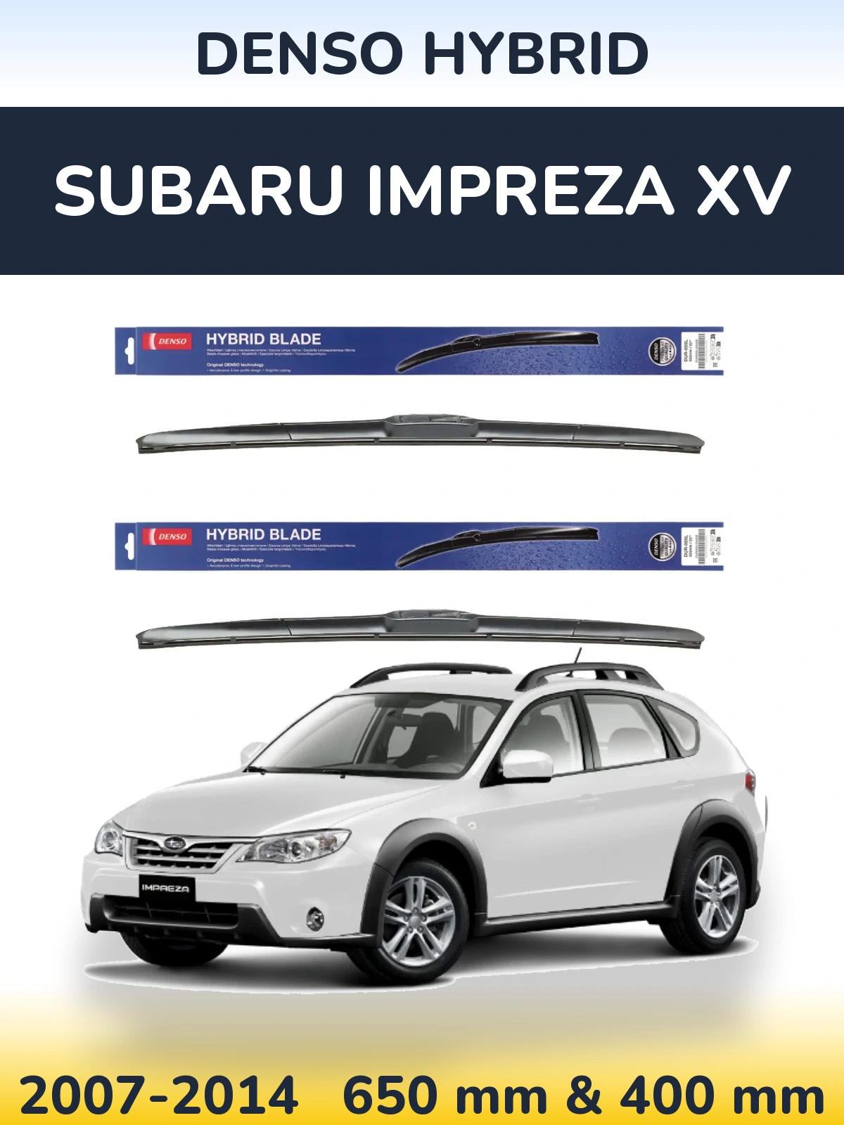 Front wiper blade set Denso Hybrid 650 & 400 mm for Subaru Impreza XV 2007-2014