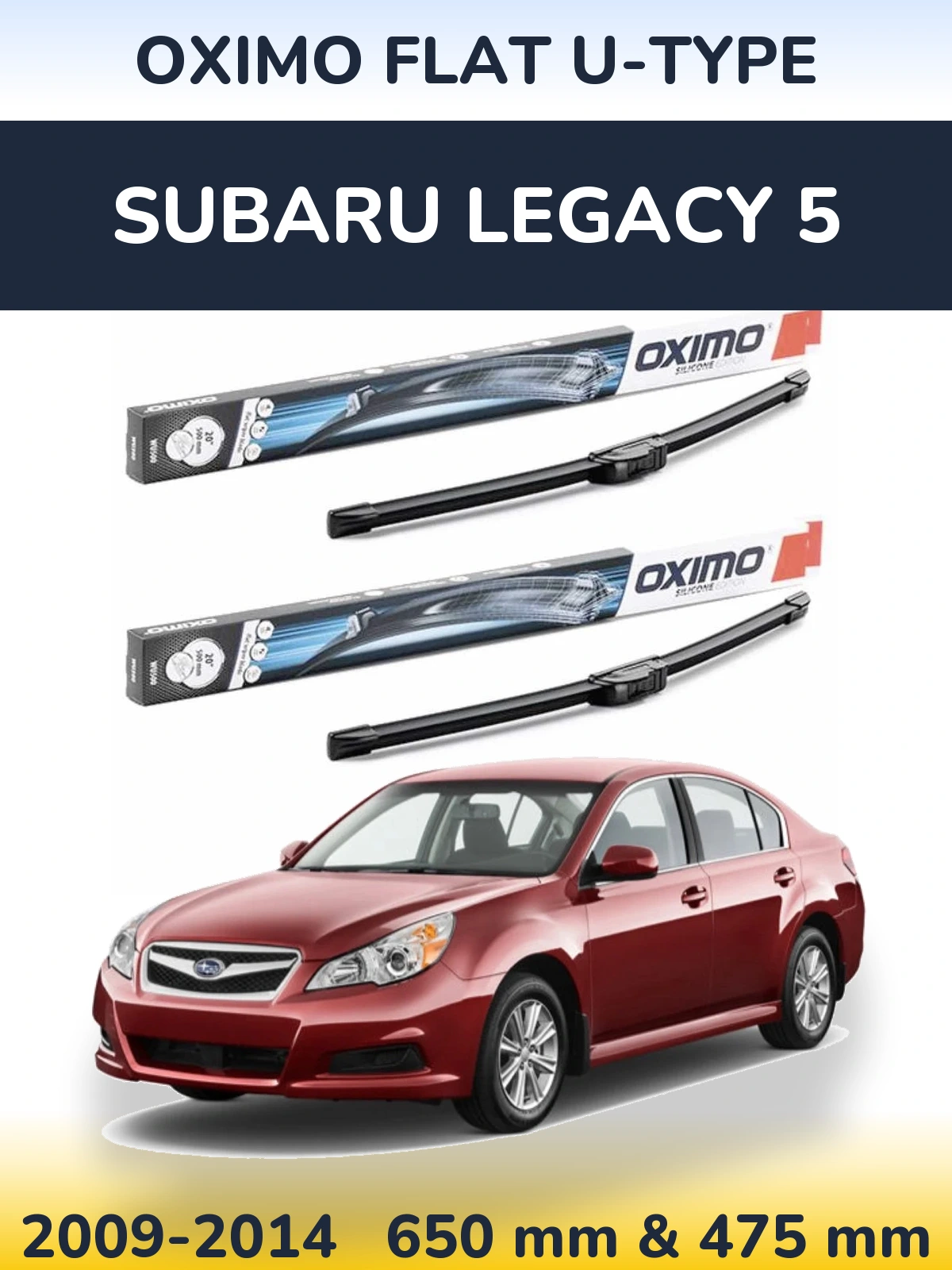 Комплект передних дворников Oximo Flat U-type 650 & 475 мм для Subaru Legacy 5 2009-2014