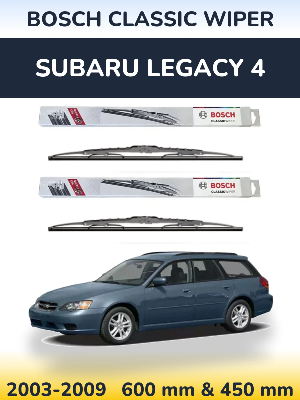 Komplet przednich wycieraczek BOSCH Classic Wiper 600 & 450 mm do Subaru Legacy 4 2003-2009