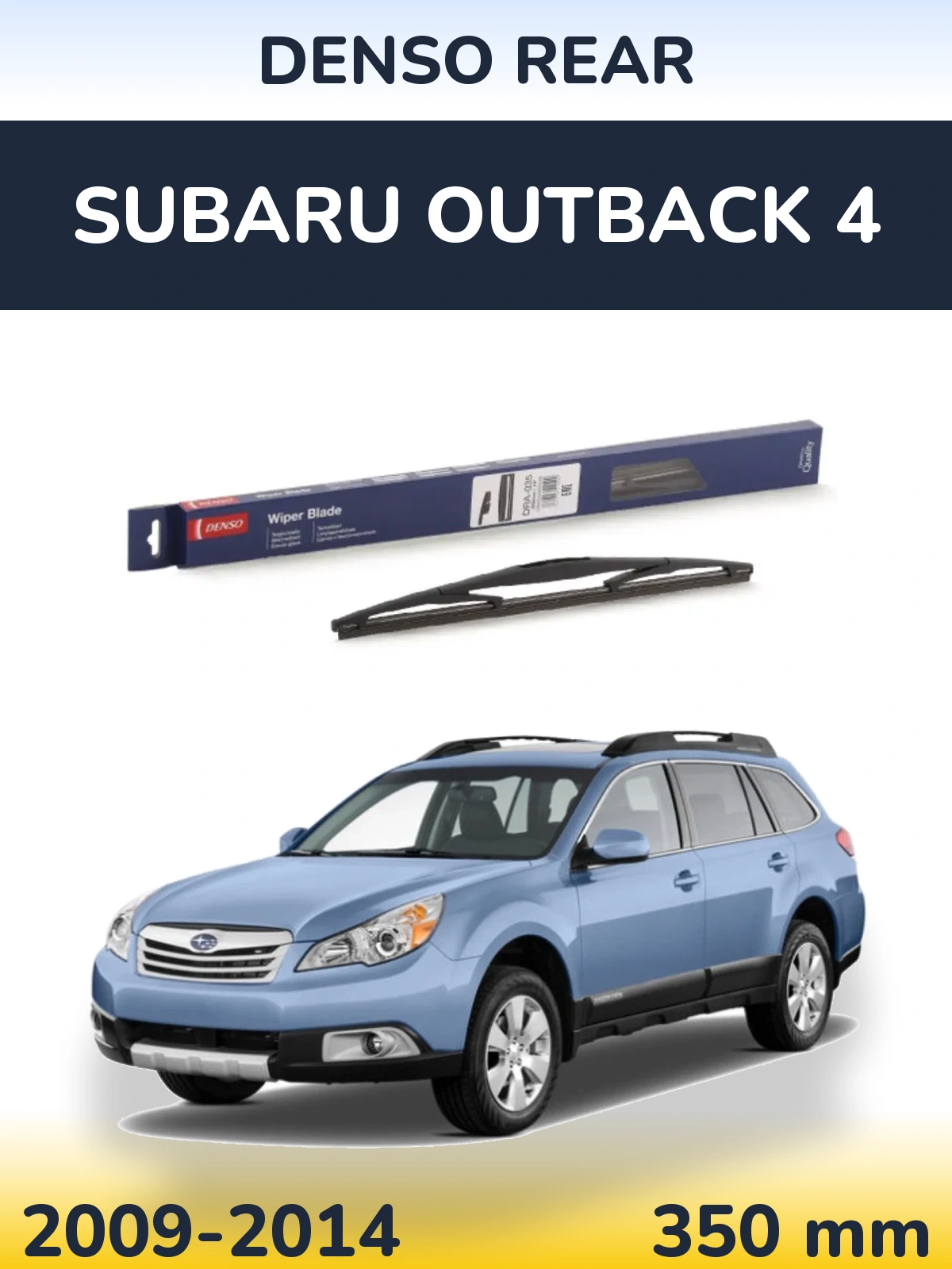 Tylna wycieraczka Denso Rear 350 mm do Subaru Outback 4 2009-2014