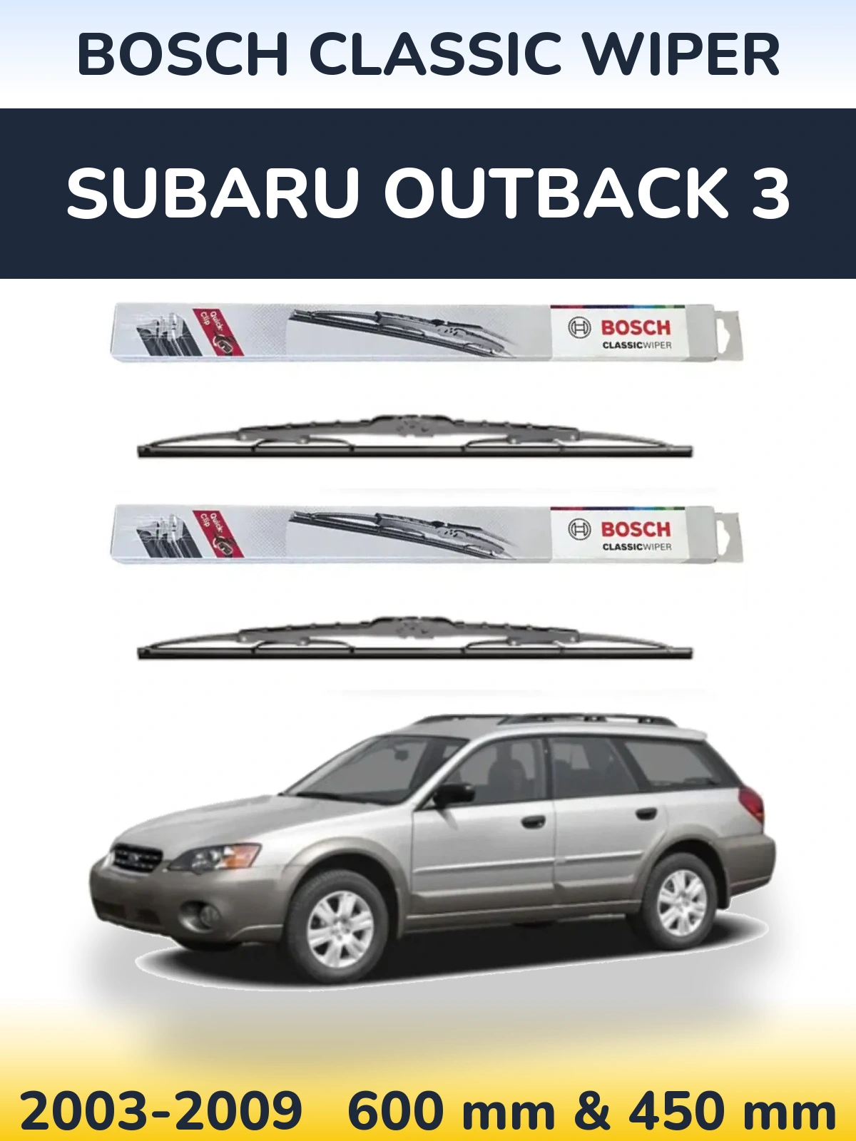 Комплект передних дворников BOSCH Classic Wiper 600 & 450 мм для Subaru Outback 3 2003-2009