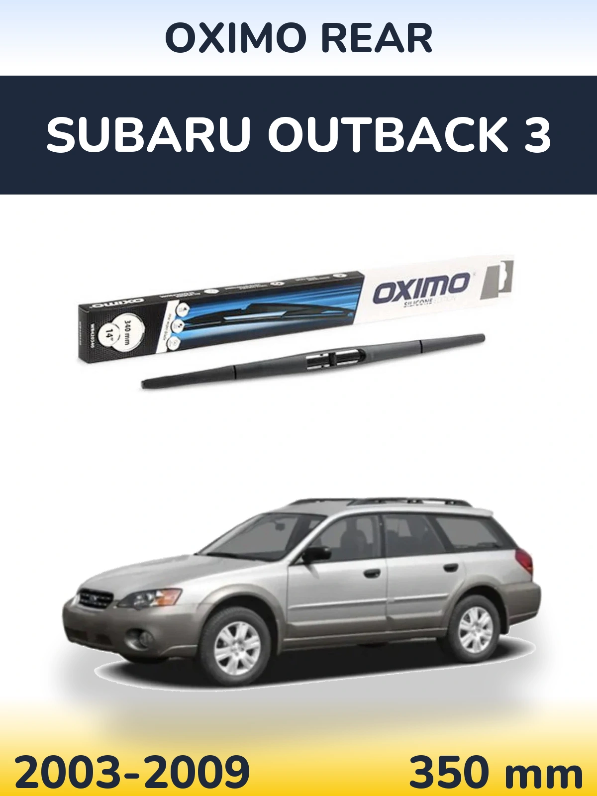 Задний дворник Oximo Rear 350 мм для Subaru Outback 3 2003-2009