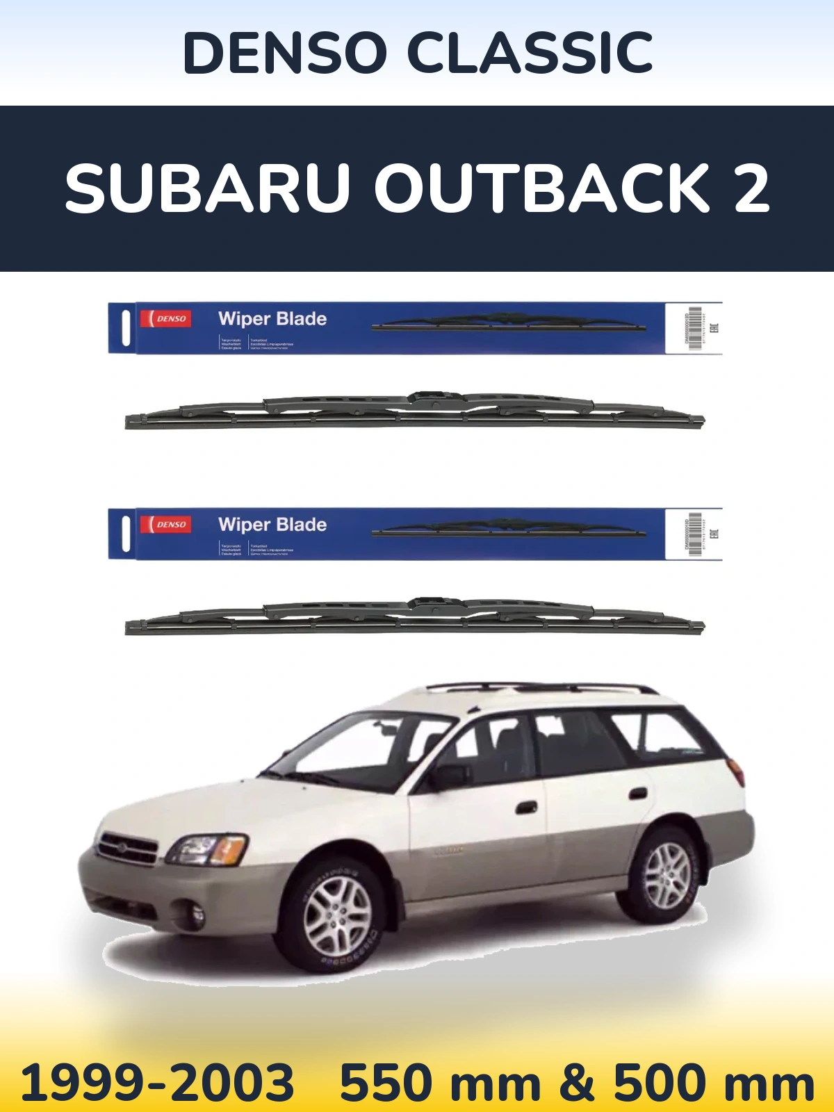 Front wiper blade set Denso Classic 550 & 500 mm for Subaru Outback 2 1999-2003