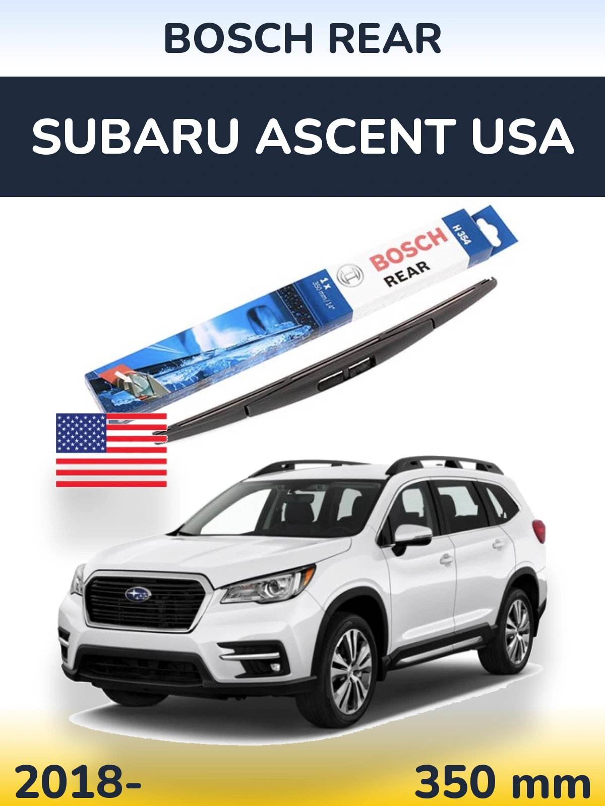Tylna wycieraczka BOSCH Rear 350 mm do Subaru Ascent USA 2018-2026
