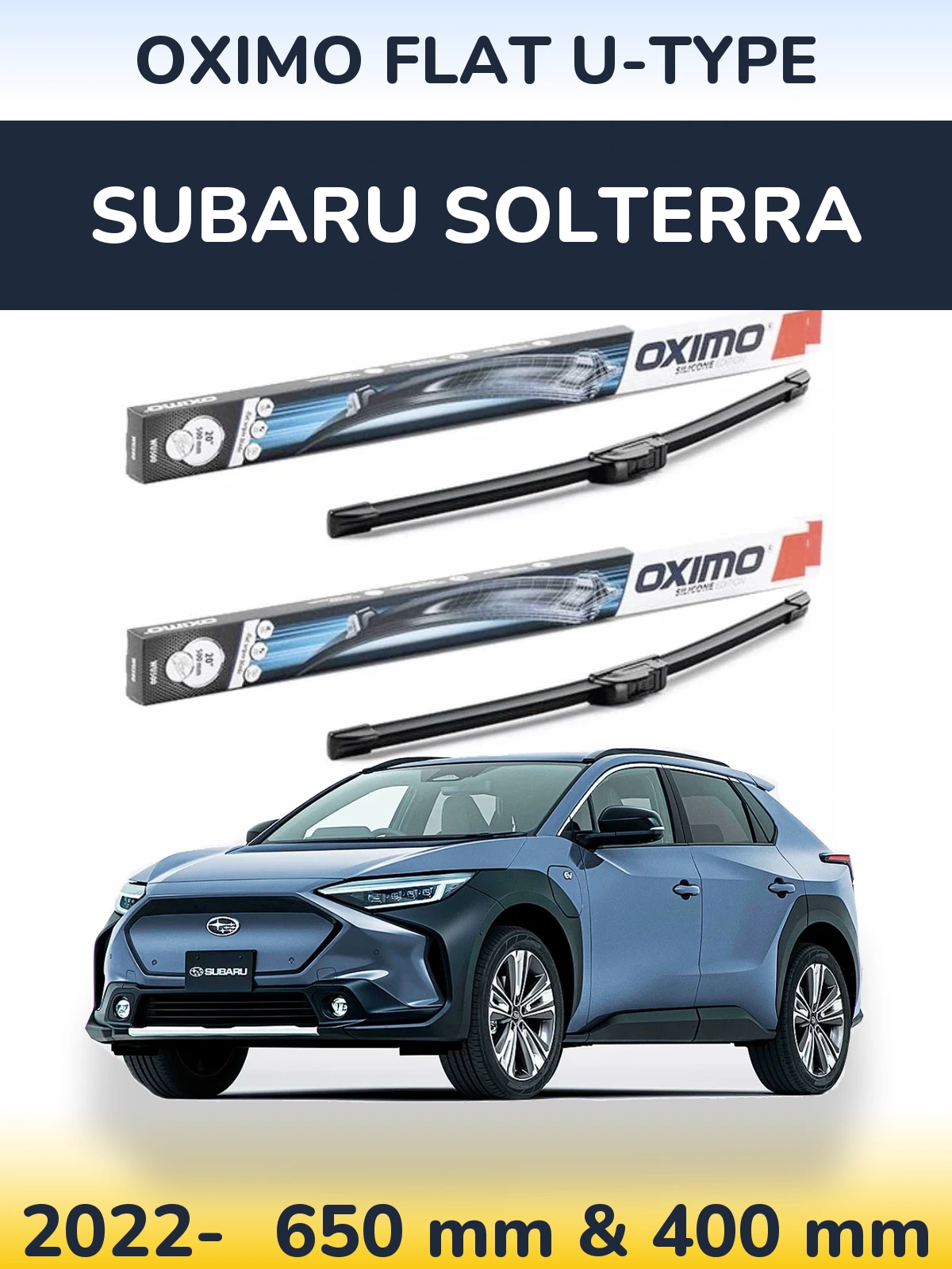 Front wiper blade set Oximo Flat U-type 650 & 400 mm for Subaru Solterra 2022-2026