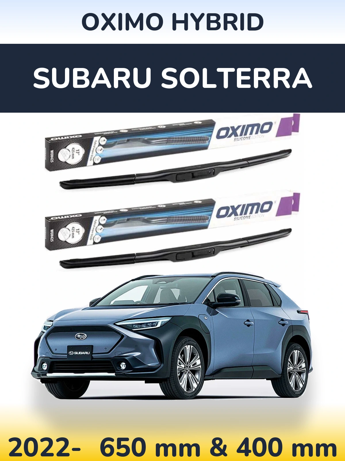 Front wiper blade set Oximo Hybrid 650 & 400 mm for Subaru Solterra 2022-2026