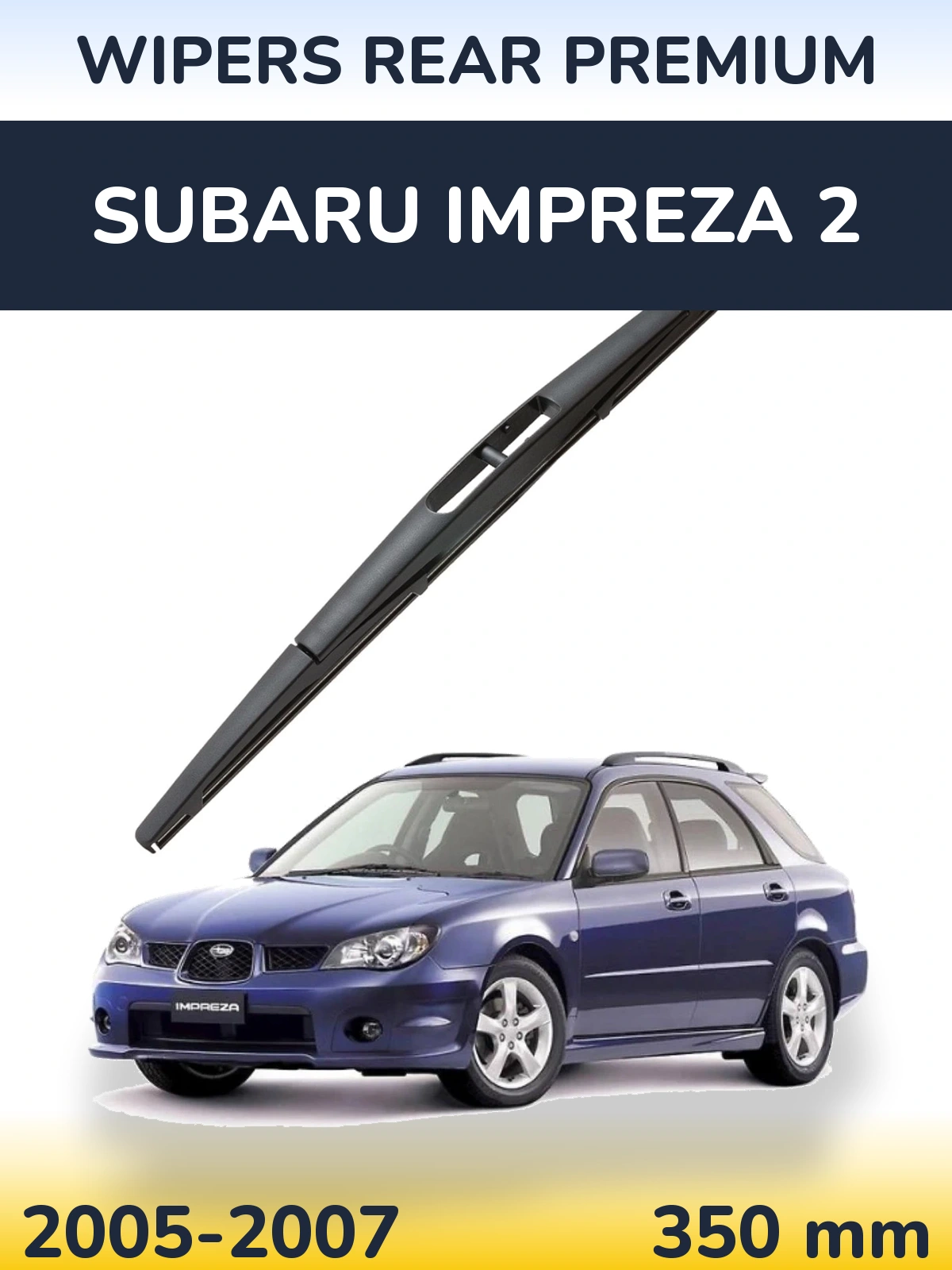 Rear wiper blade WIPERS REAR PREMIUM 350 mm for Subaru Impreza 2 2005-2007