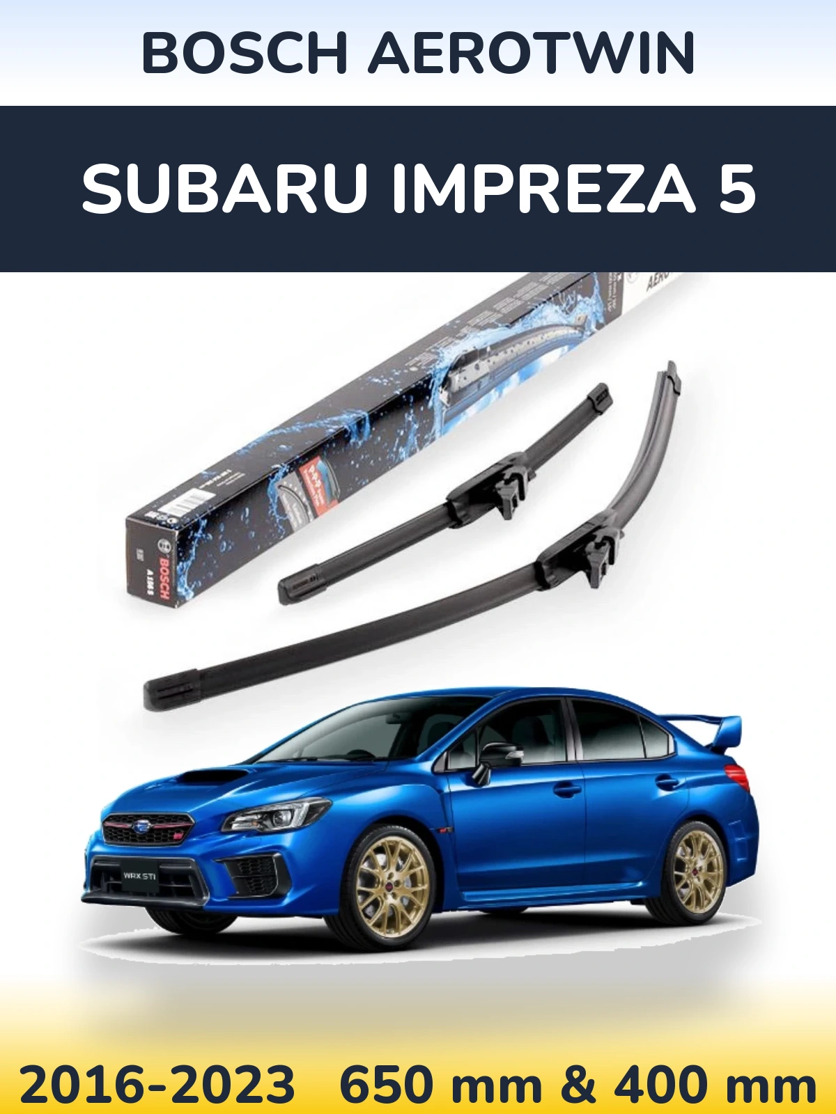 Комплект передних дворников BOSCH AeroTwin 650 & 400 мм для Subaru Impreza 5 2016-2023