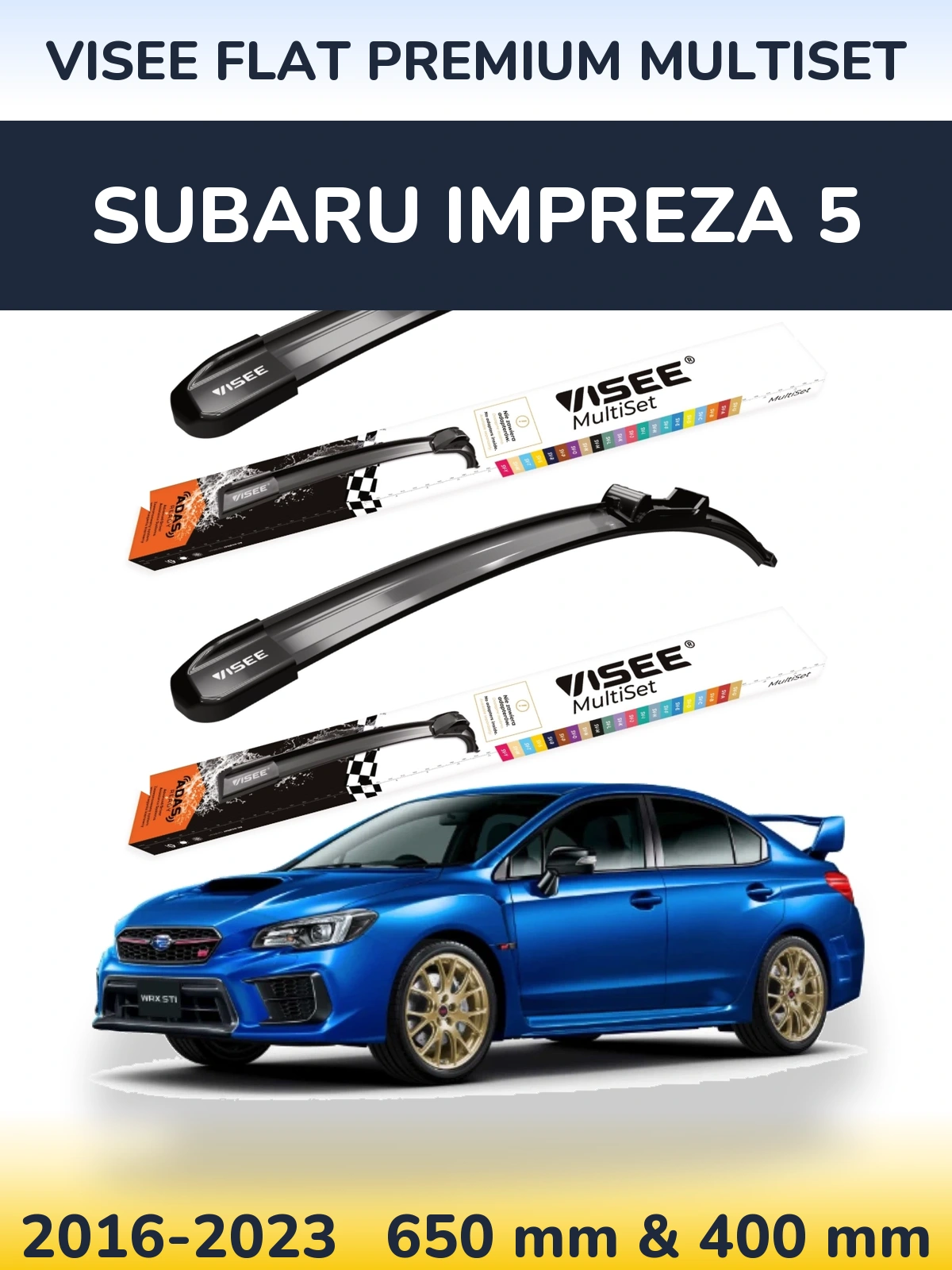 Komplet przednich wycieraczek VISEE FLAT PREMIUM MultiSet 650 & 400 mm do Subaru Impreza 5 2016-2023