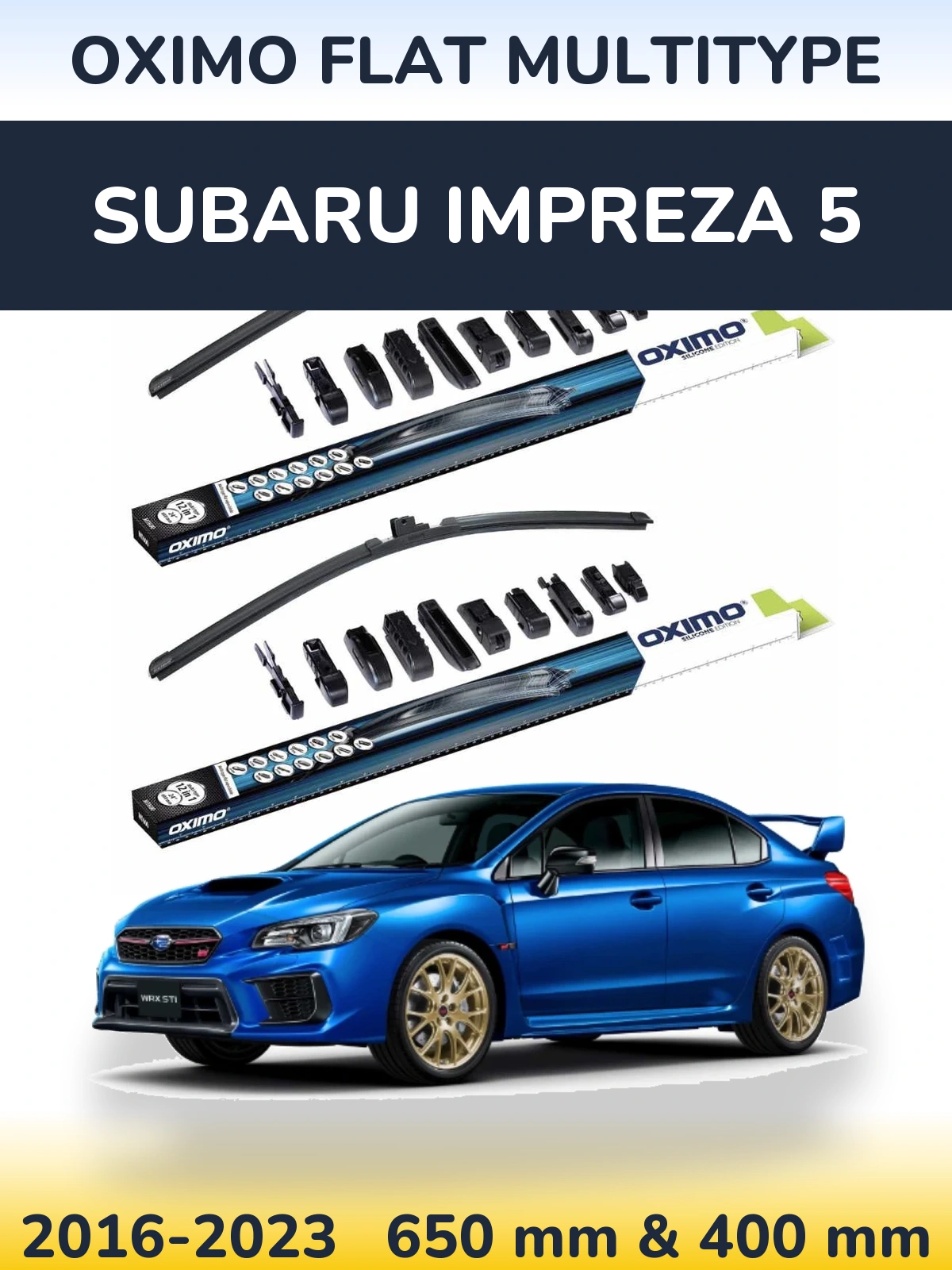 Комплект передних дворников Oximo Flat MultiТипe 650 & 400 мм для Subaru Impreza 5 2016-2023