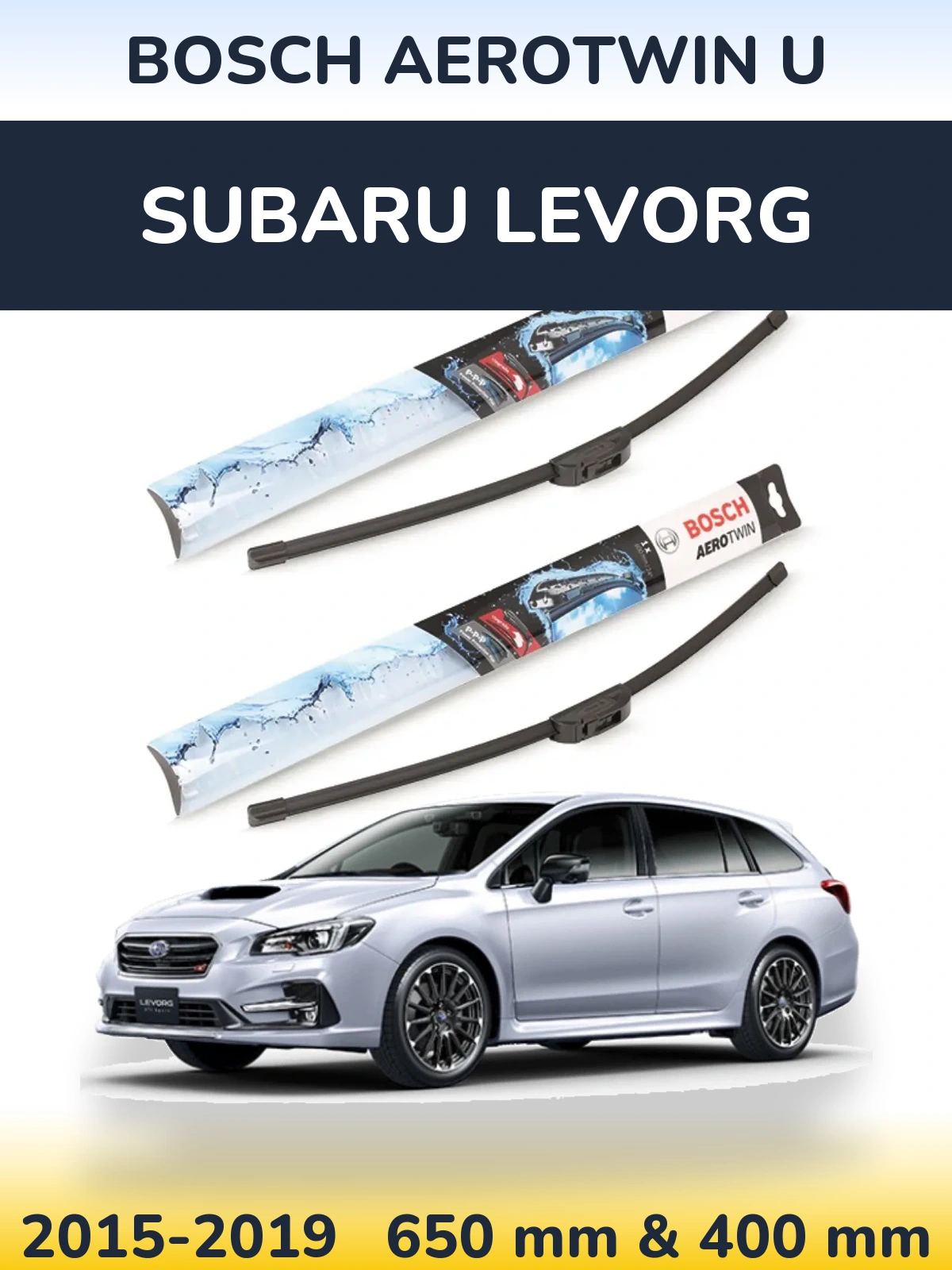 Комплект передних дворников BOSCH AeroTwin U 650 & 400 мм для Subaru Levorg 2015-2019