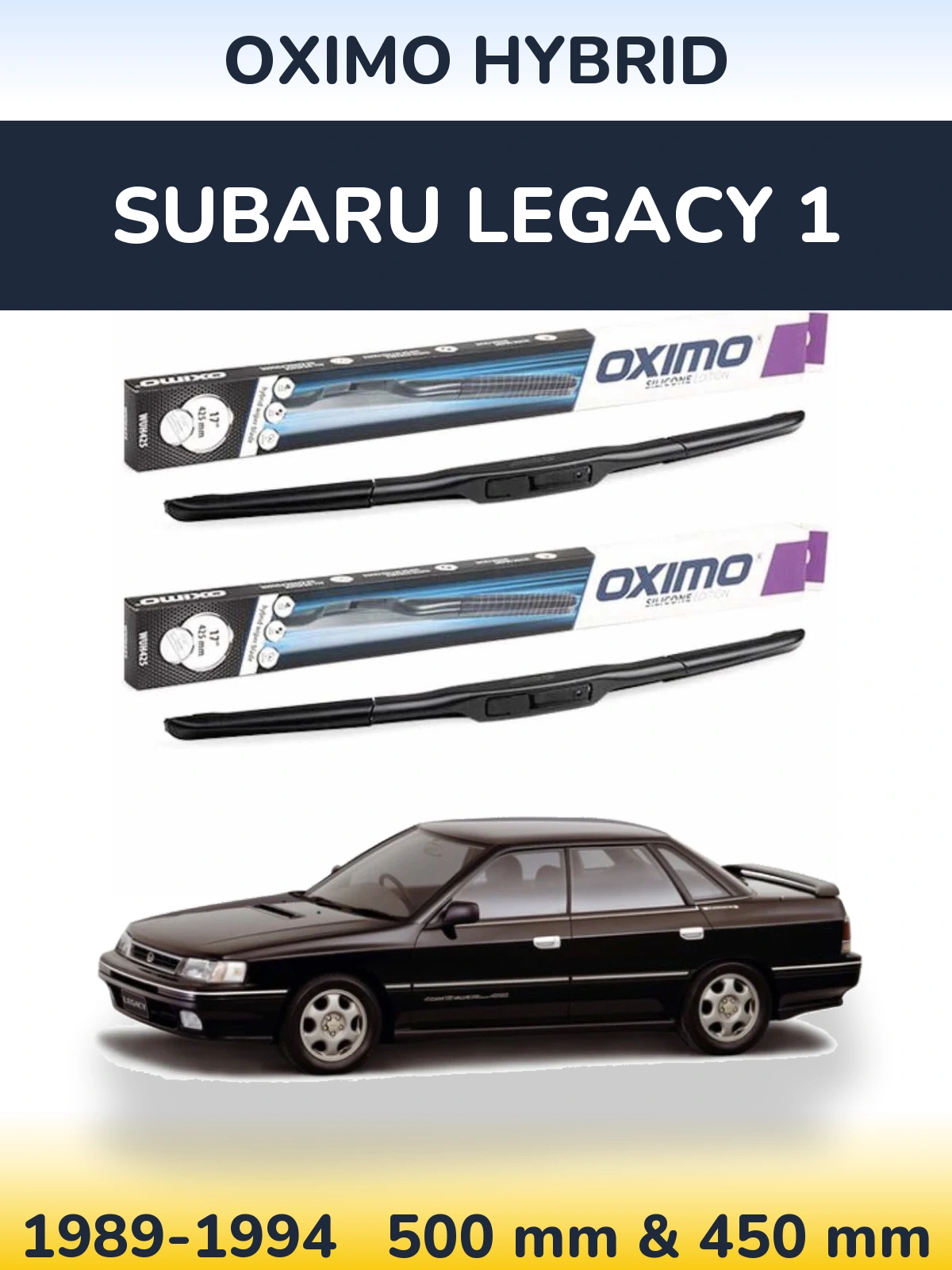 Front wiper blade set Oximo Hybrid 500 & 450 mm for Subaru Legacy 1 1989-1994