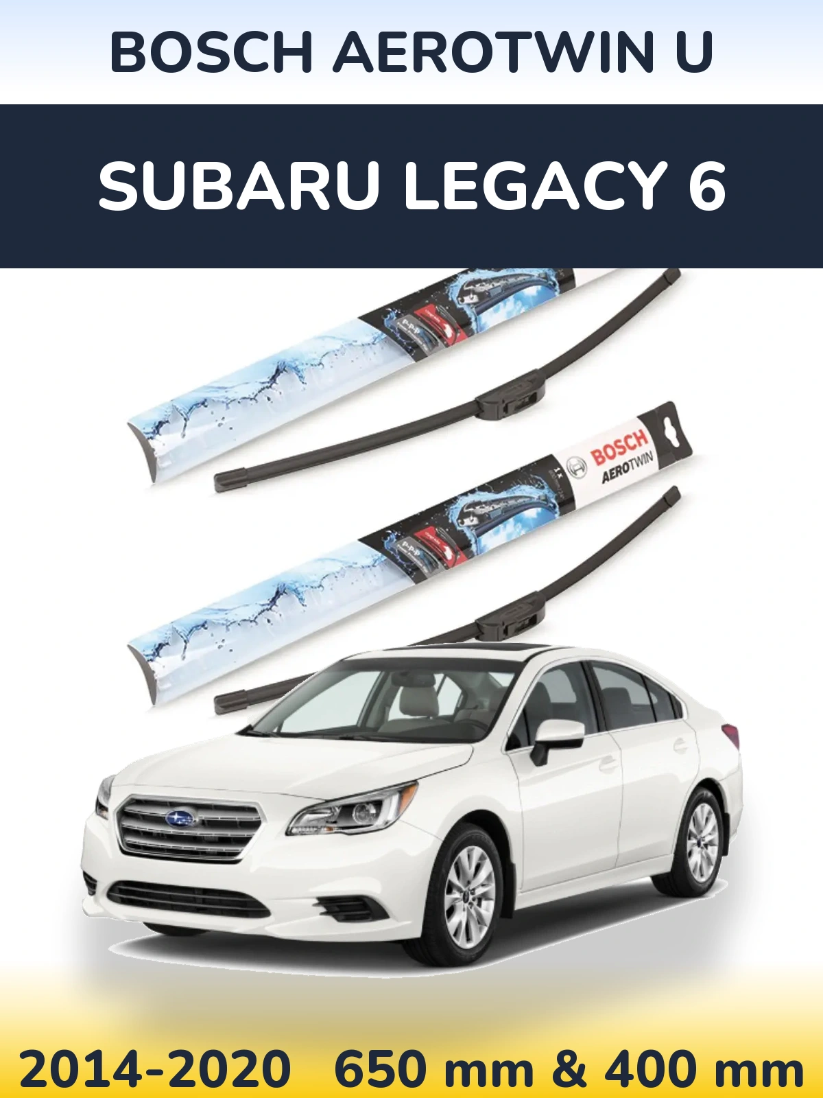 Комплект передніх щіток BOSCH AeroTwin U 650 & 400 мм для Subaru Legacy 6 2014-2020