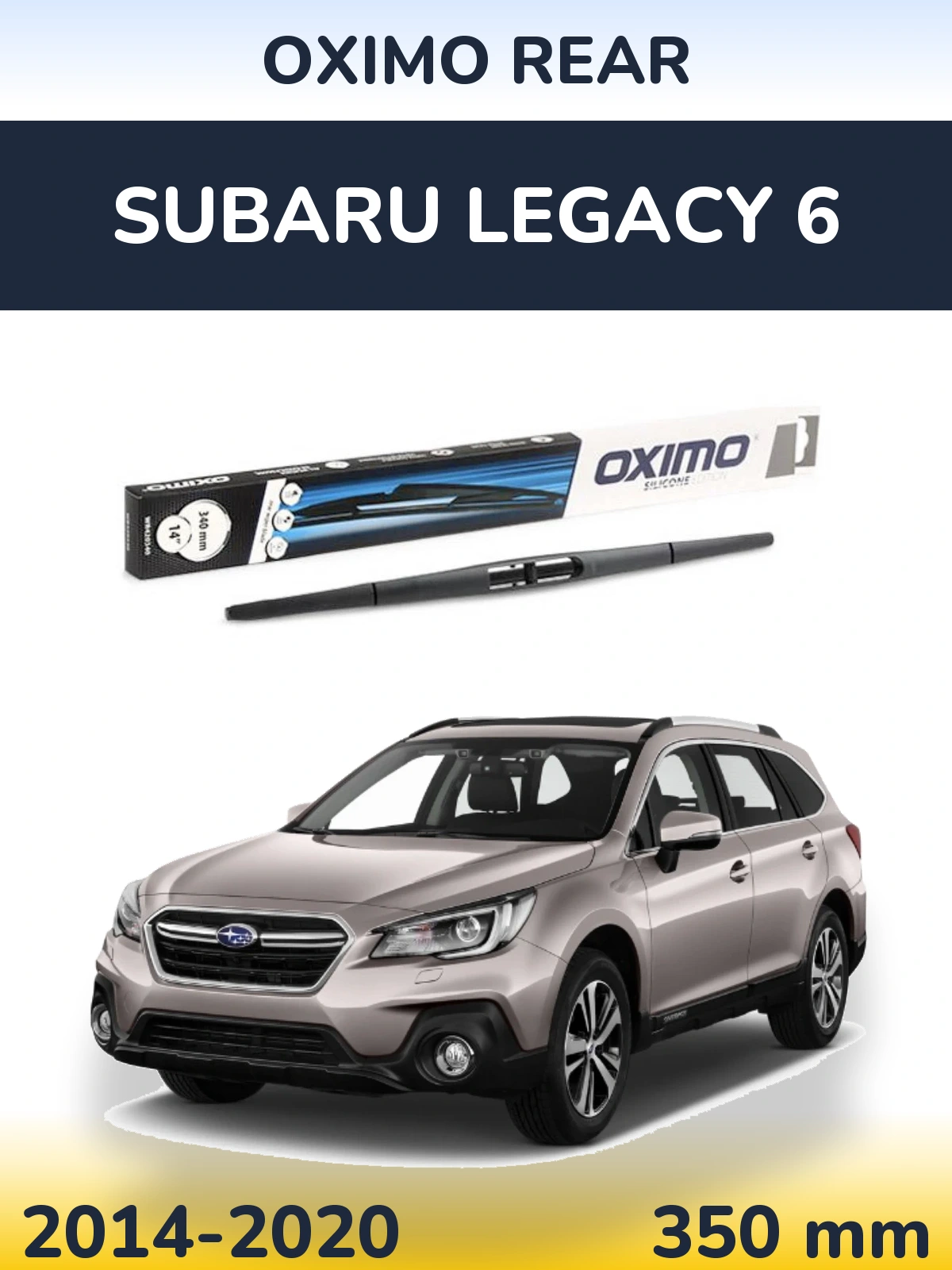 Tylna wycieraczka Oximo Rear 350 mm do Subaru Legacy 6 2014-2020
